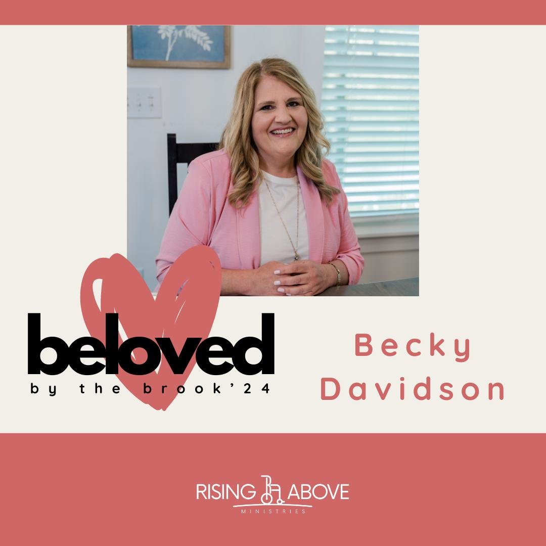 By the Brook 2024 is going to be AMAZING! 

You might recognize this speaker for our By the Brook weekend on June 21-22! 😉 Becky is the President and Co-Founder of Rising Above Ministries, and she always comes with a word from her heart to share dir