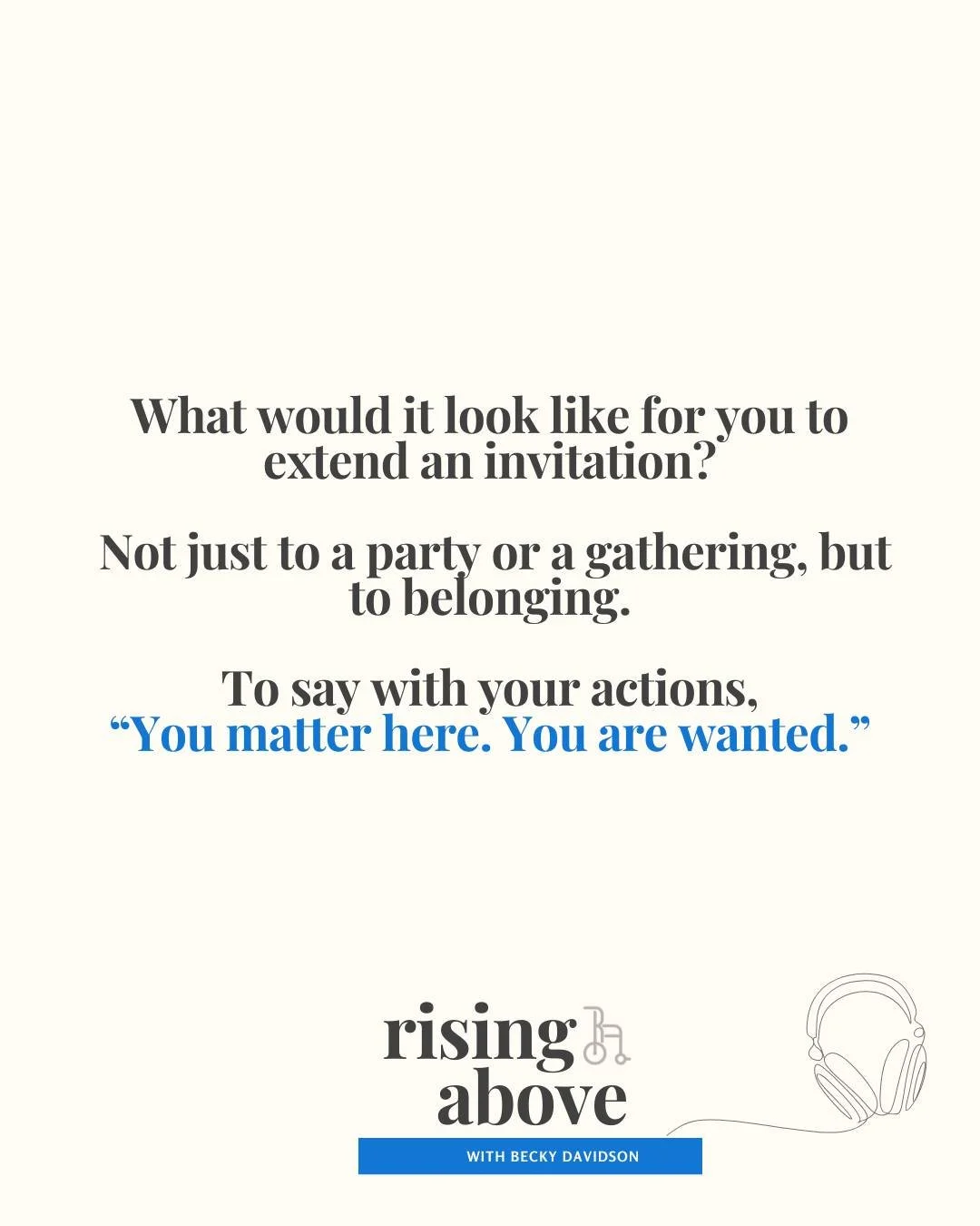 A follow up question from this week's podcast...What would it look like?💙

*Catch the Rising Above with Becky Davidson podcast on your favorite podcasting app or here: www.risingaboveministries.org/podcast