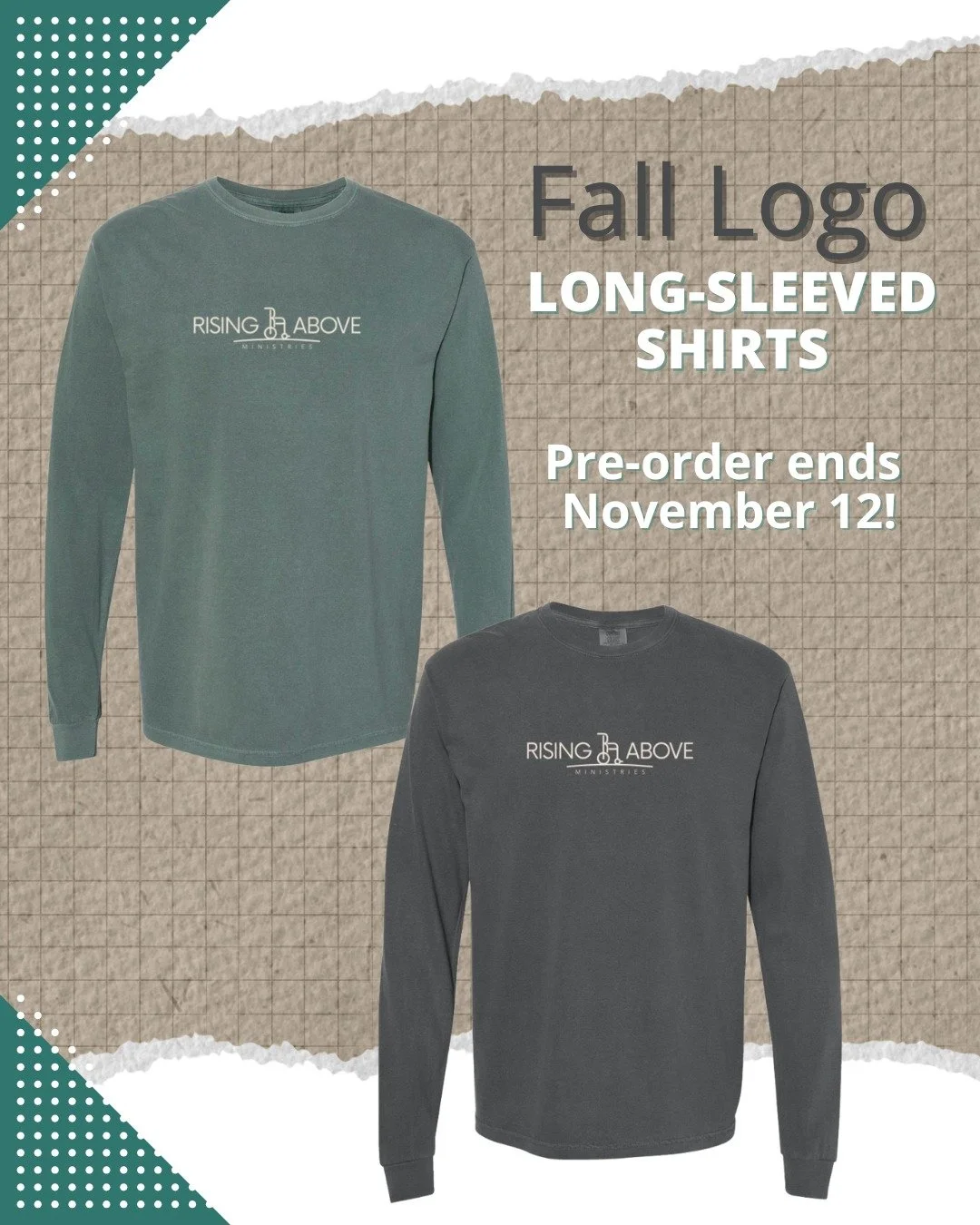 FINAL CALL for our long-sleeved logo pre-sale! This sale ends Wednesday, so get your orders in! Thanks, as always, for your support of Rising Above. 💙

We are releasing two new colors of long-sleeved logo t-shirts as a pre-order (due November 12) as