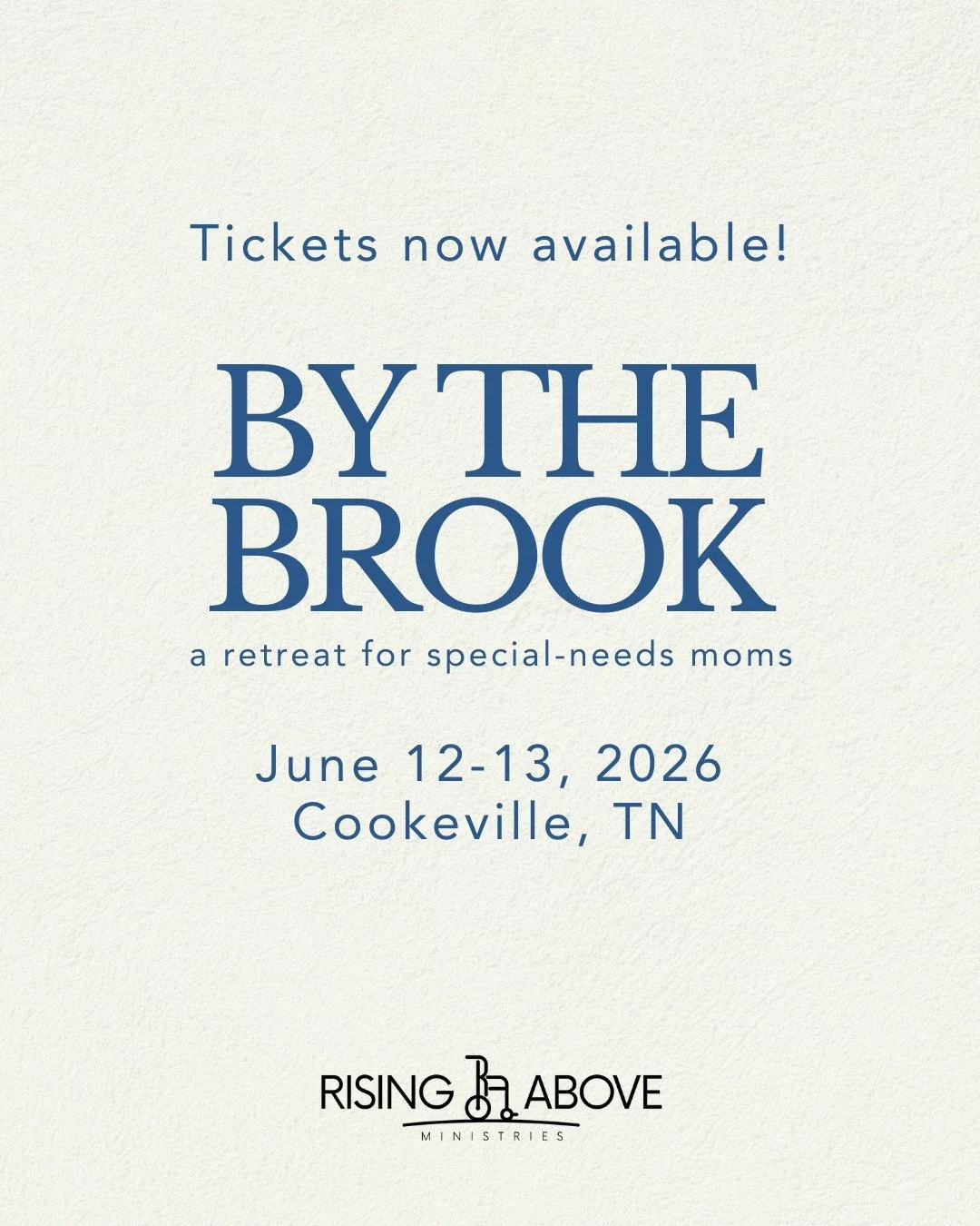 BY THE BROOK tickets are NOW AVAILABLE!🎊

Moms- get signed up for this wonderful retreat designed for you to rest, recharge, and be filled with hope. Find out more at www.risingaboveministries.org/bythebrook and get your ticket today! 💙