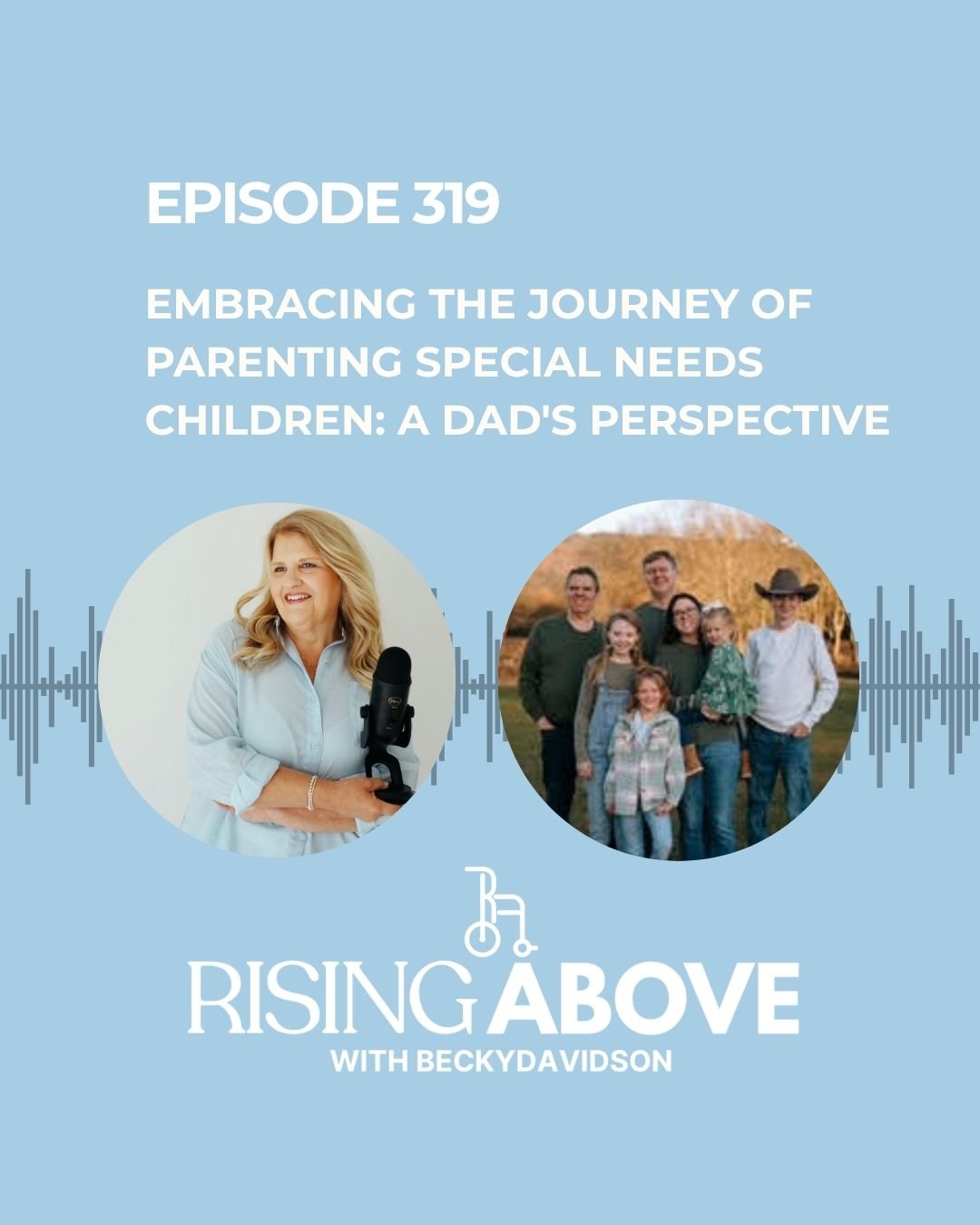 Parenting with Purpose: A Dad's Perspective on Navigating Special Needs
