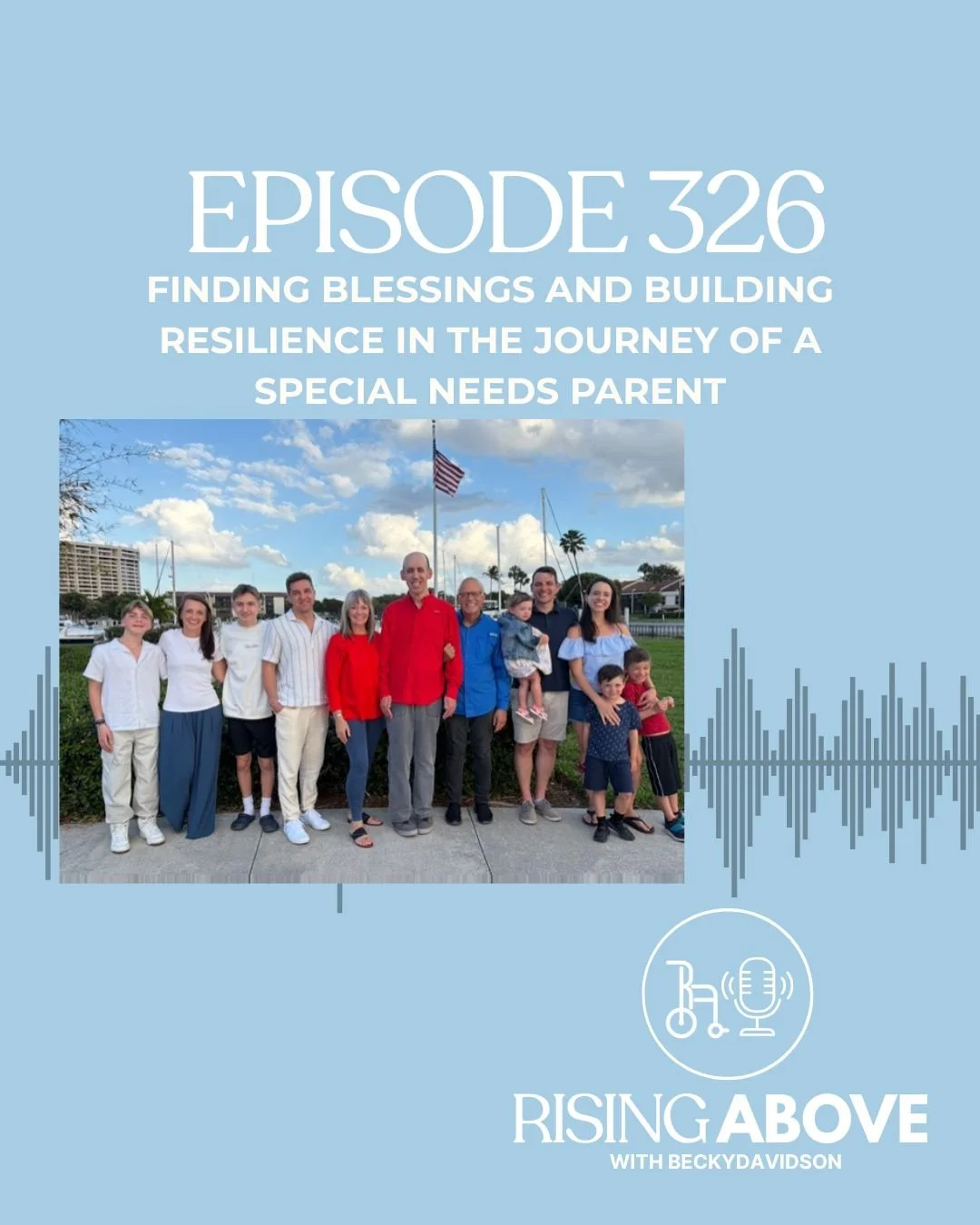 Finding Blessings and Building Resilience in the Journey of a Special Needs Parent