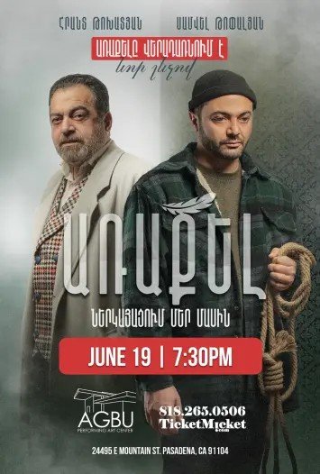 Arakel (Postponed from April 10th &amp; 17th)