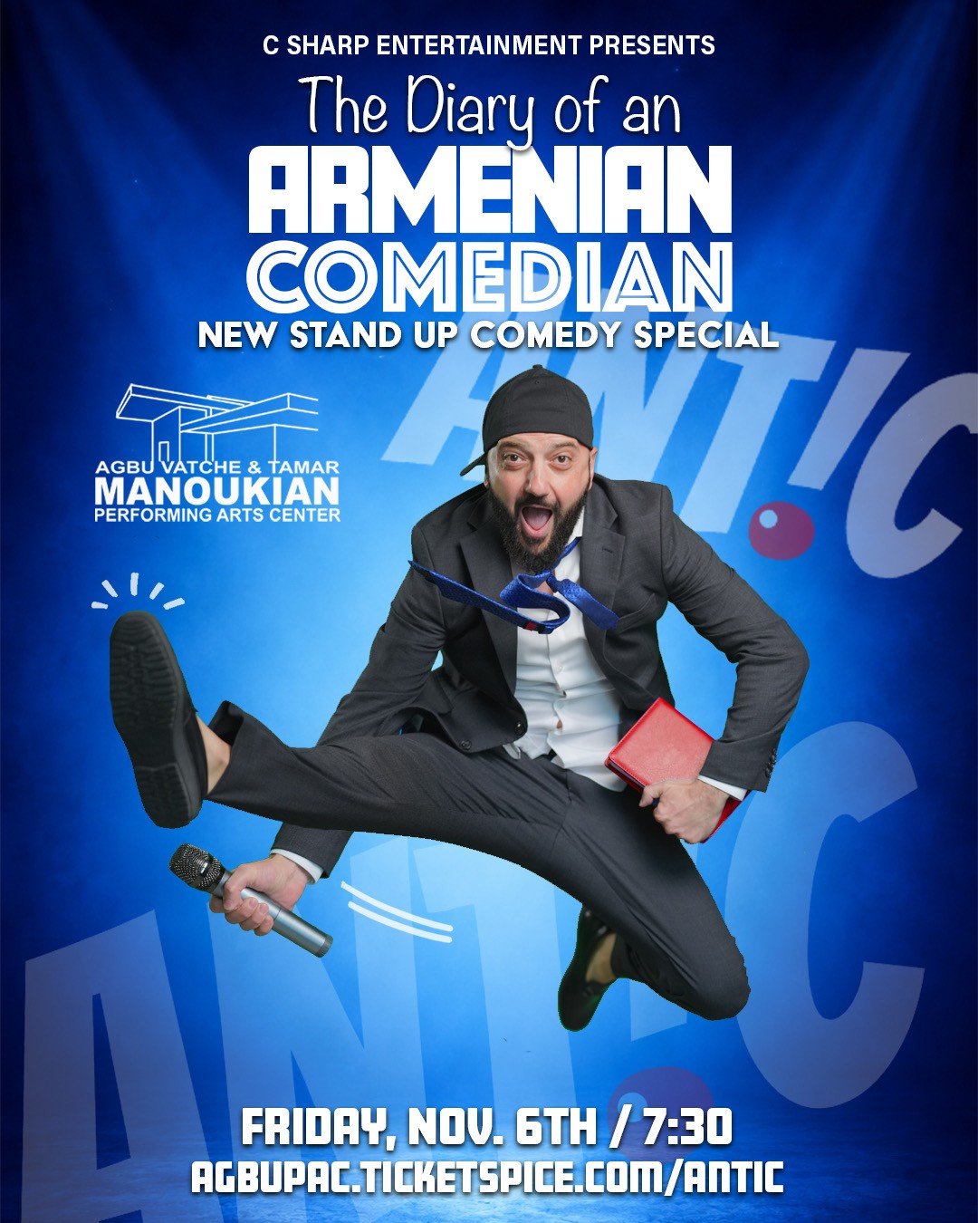 ANT!C LIVE:  THE DIARY OF AN ARMENIAN COMEDIAN