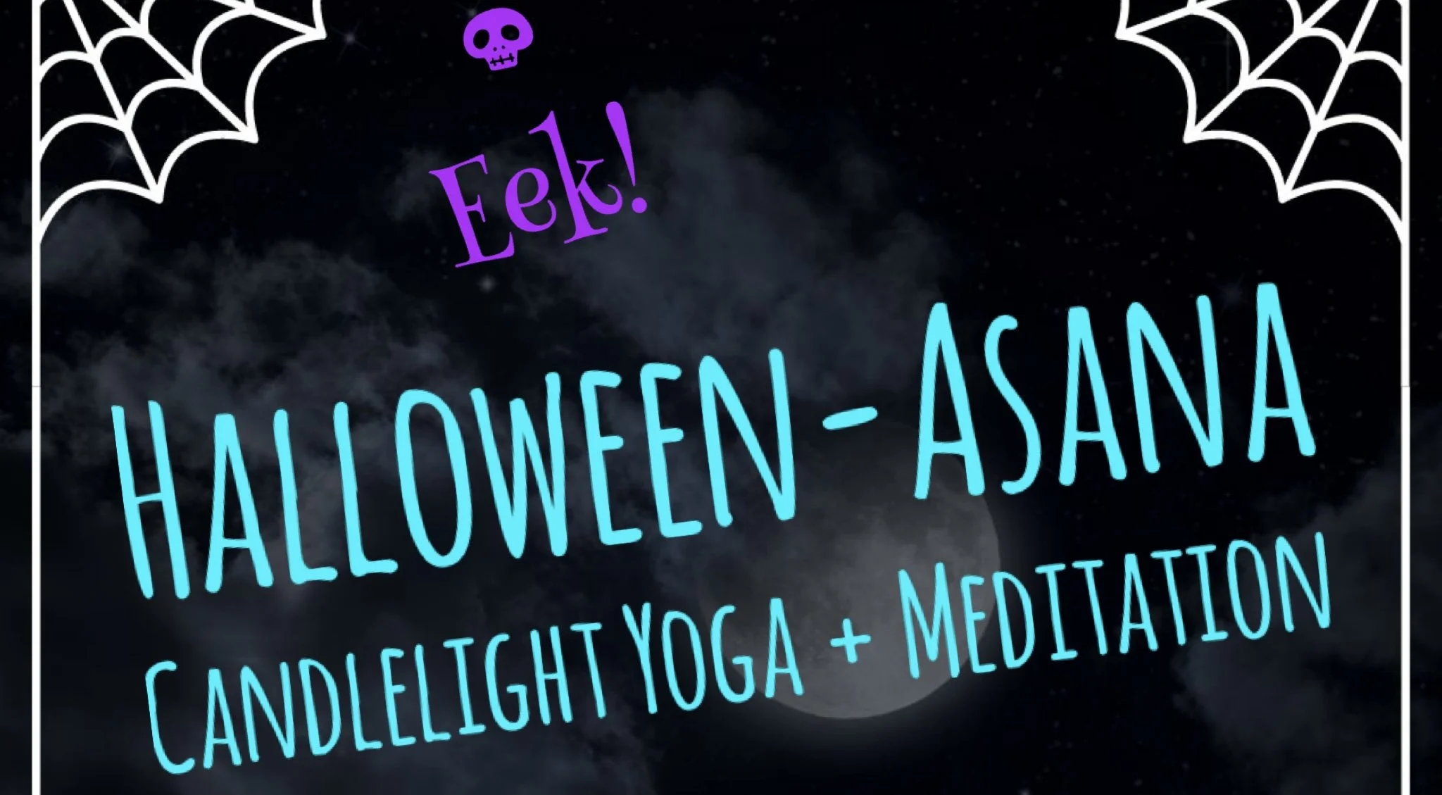 Halloween-Asana Candlelight Yoga + Meditation with Aasha