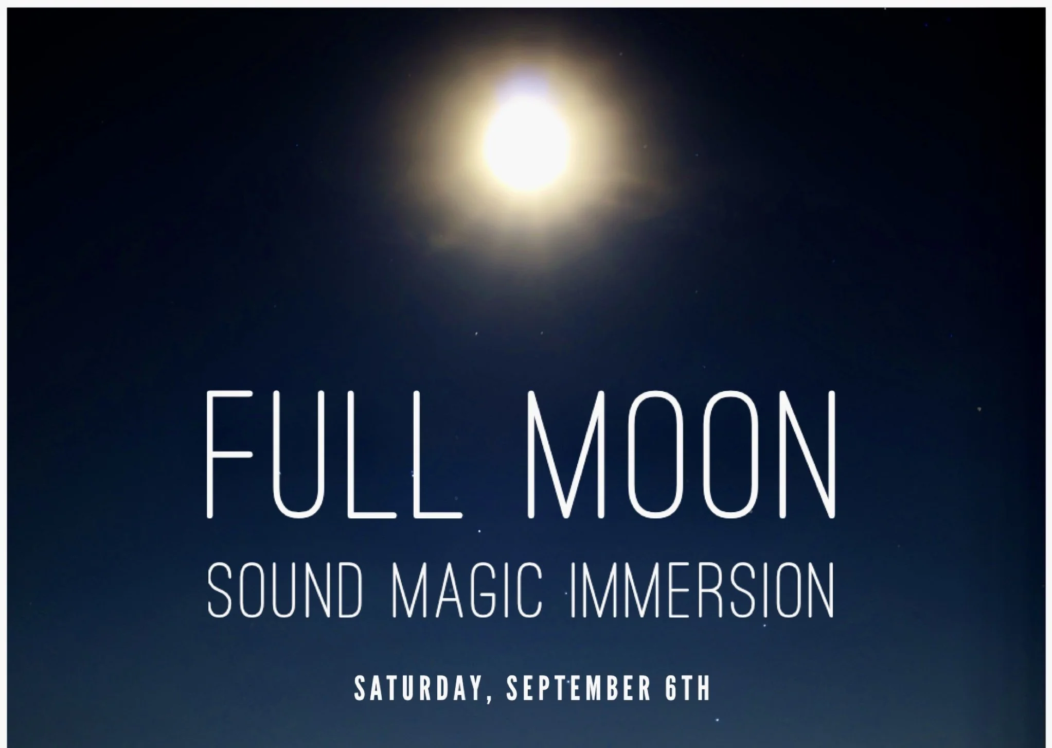 Full Moon Sound Magic Immersion with John + Jitka Yost