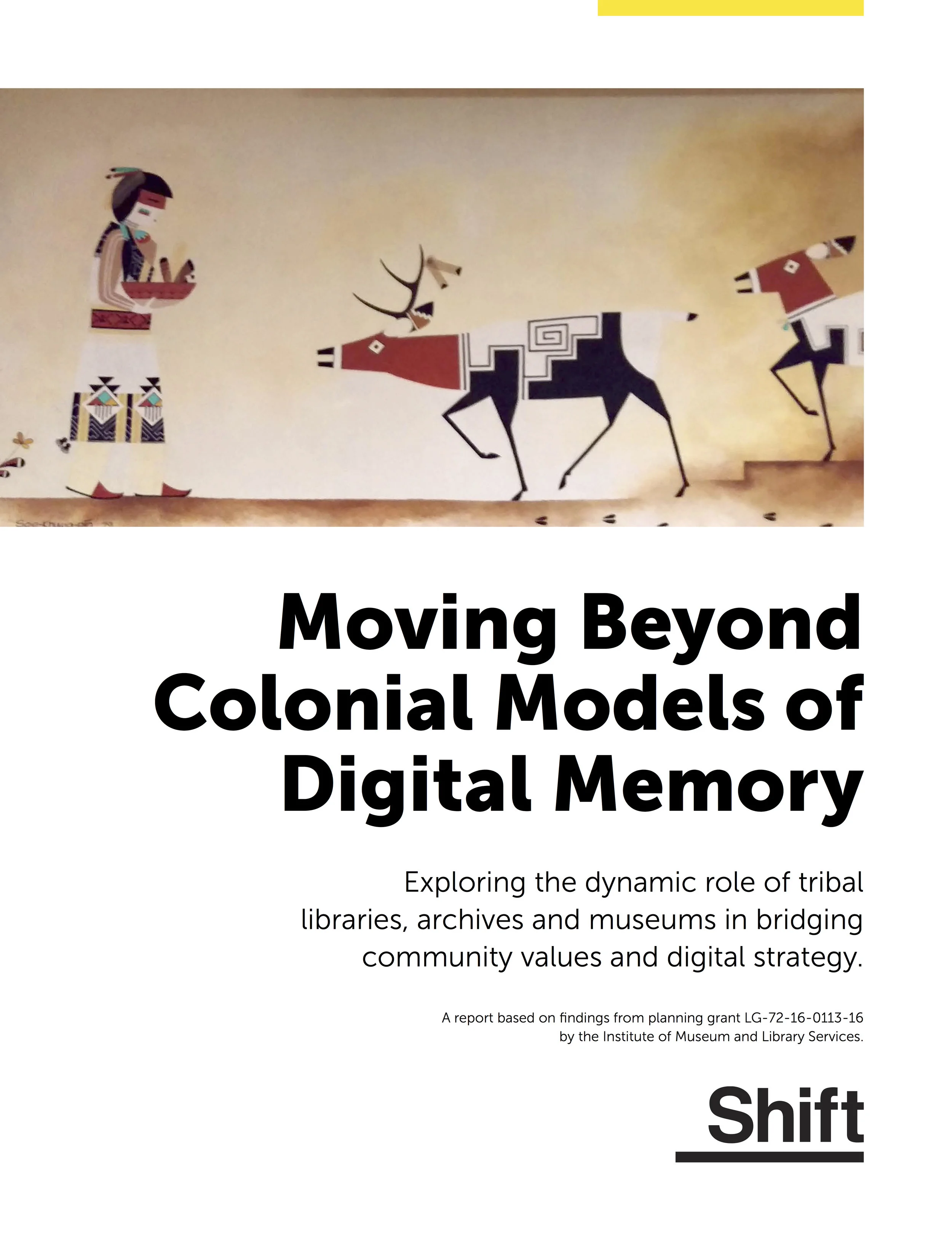 Moving Beyond Colonial Models of Digital Memory – Exploring the dynamic role of tribal libraries, archives and museums in bridging community values and digital strategy. 