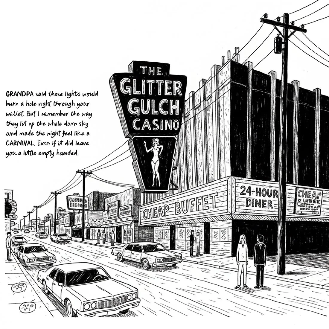Neon Nights &amp; Empty Pockets: Illustrated Scenes from a Not-So-Lucky Strip
