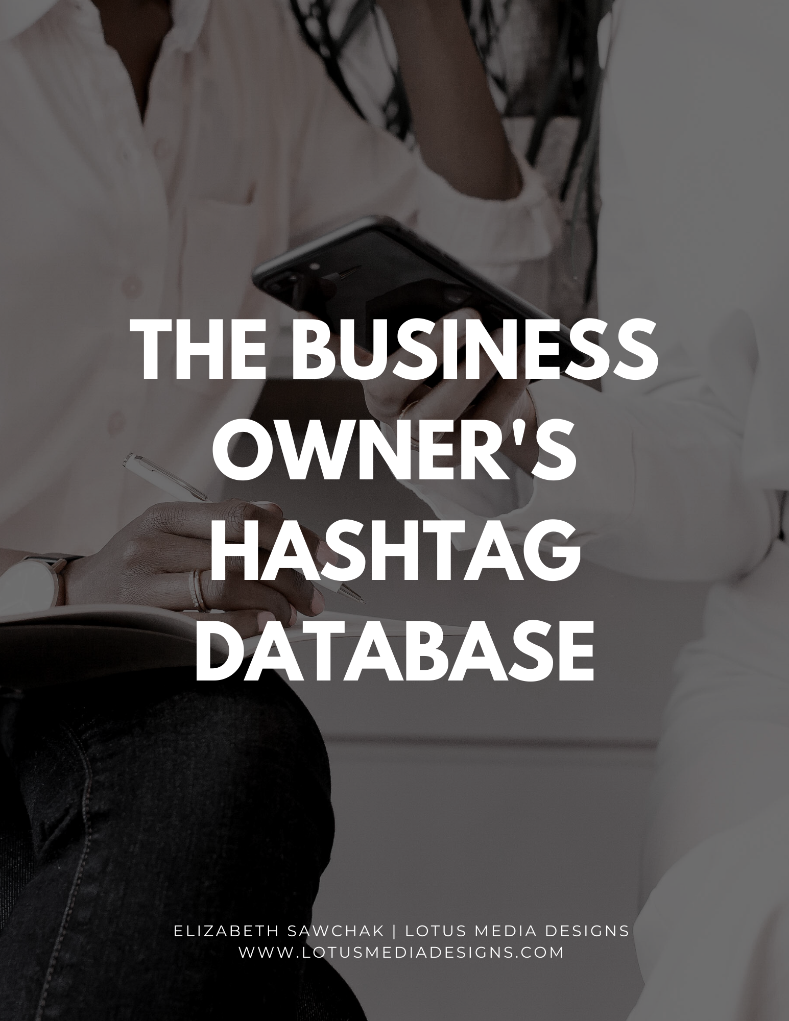 Hashtag Masterlist Lotus Media Designs