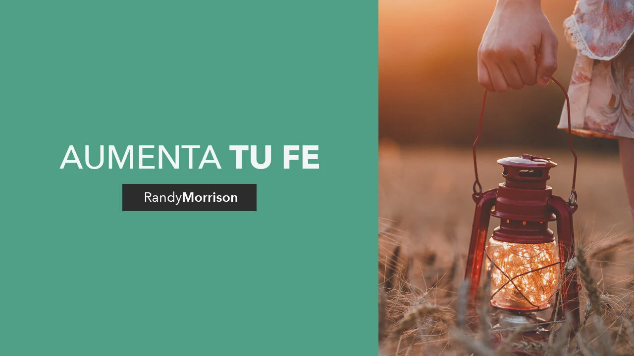 La fe cambia las circunstancias