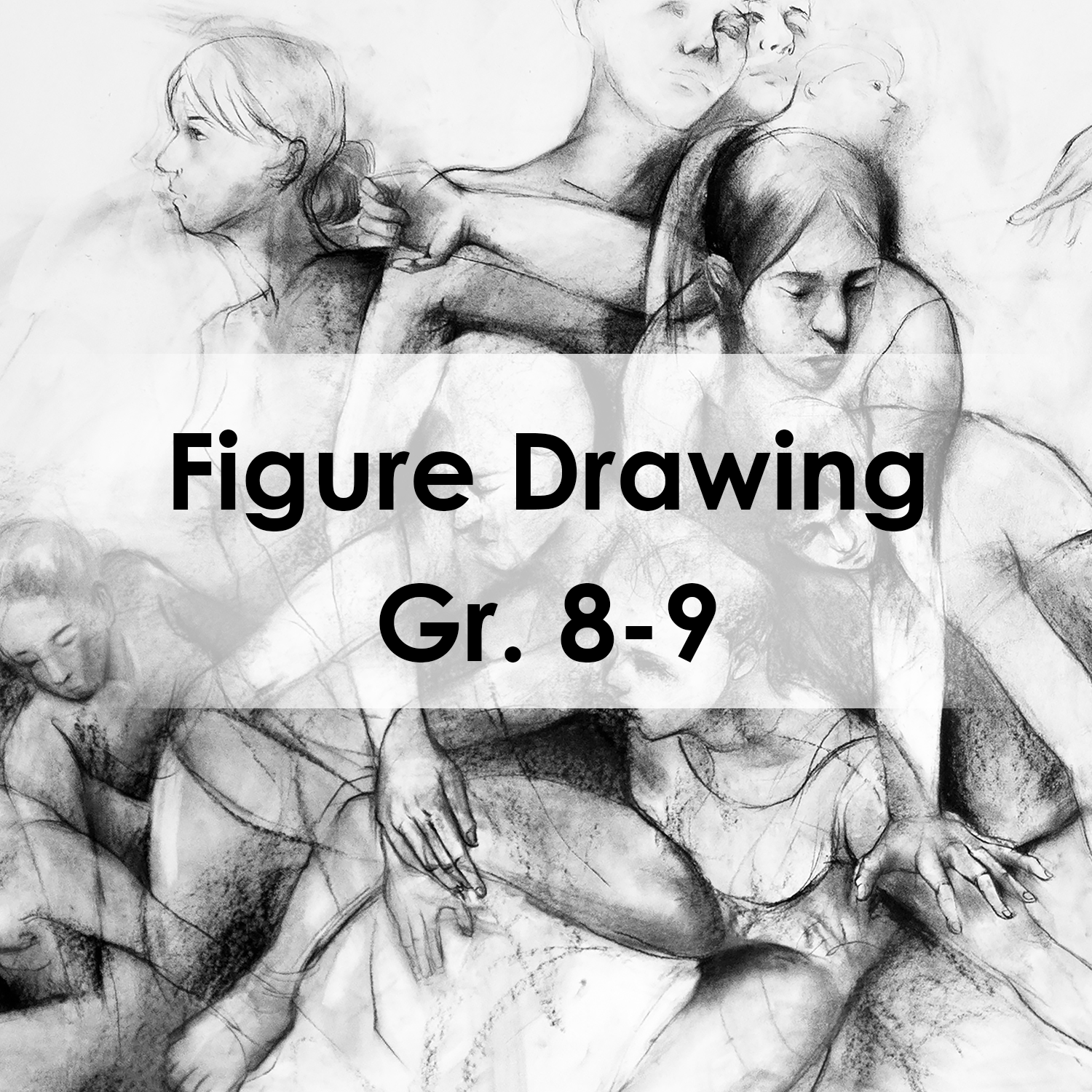 Figure Drawing | Gr. 8-9