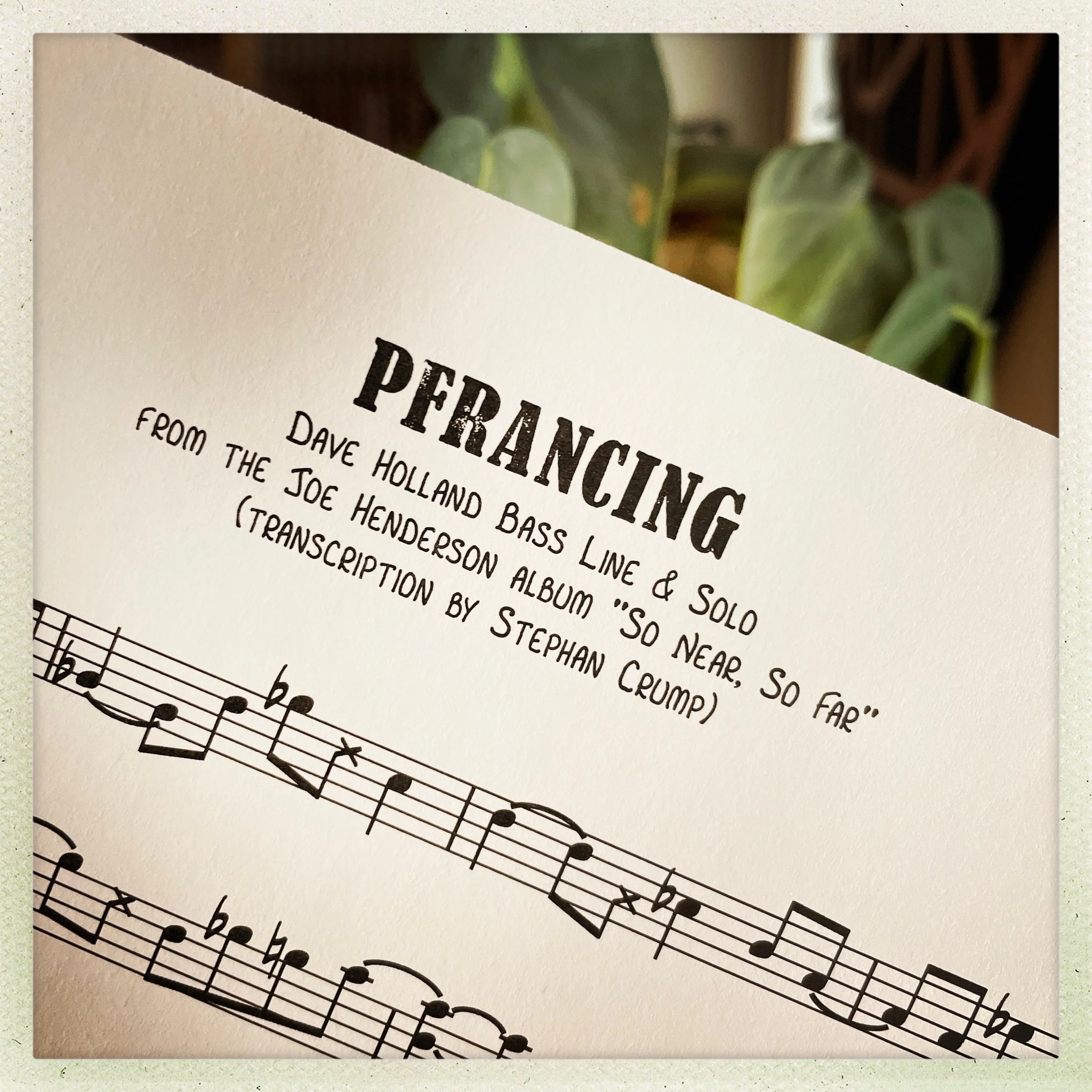 Transcription - Dave Holland - "Pfrancing" (F Blues)