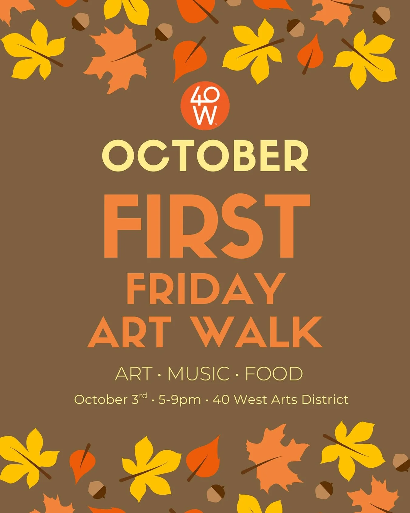 🍁✨ First Friday is back! ✨🍁
 Join us Friday, October 3rd from 5&ndash;9pm for an evening filled with art, music, and community right here in the 40 West Arts District.

Wander through galleries + studios, discover bold new exhibitions, and connect 