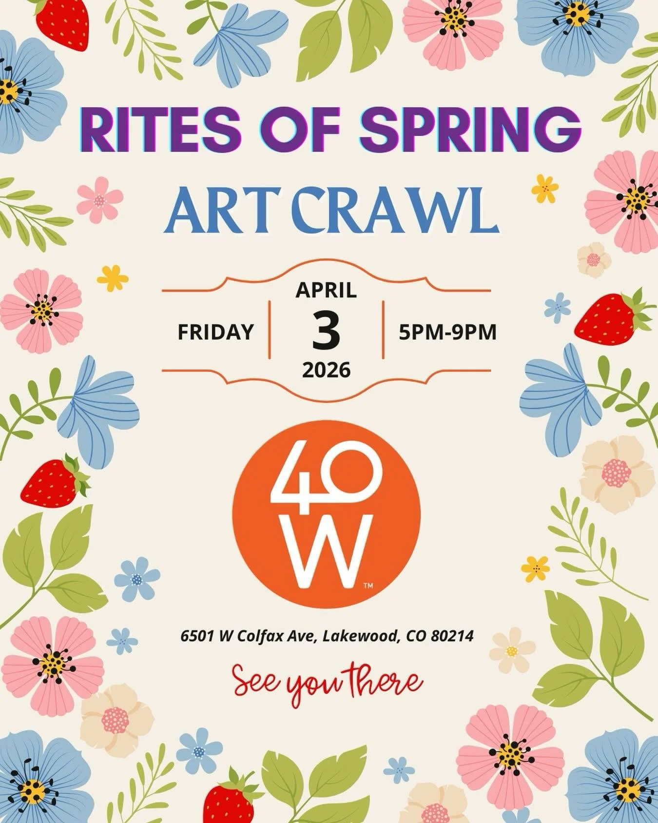 Join us for the Rites of Spring Art Crawl across the 40 West Arts District. Galleries, studios, and creative spaces along West Colfax will be open late for an evening of new exhibitions, featured artists, and special programming throughout the distri