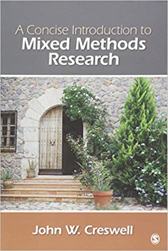 A Concise Introduction to Mixed Methods Research