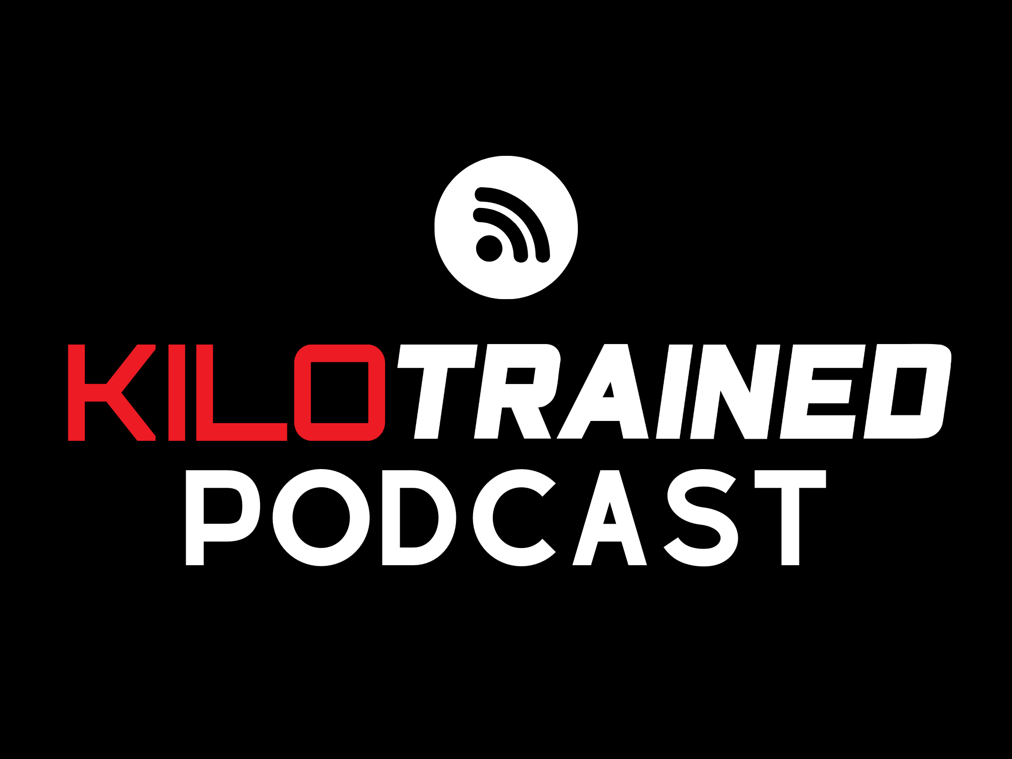 Kilotrained Podcast: Ep. 19 w/ Isaac Di Napoli