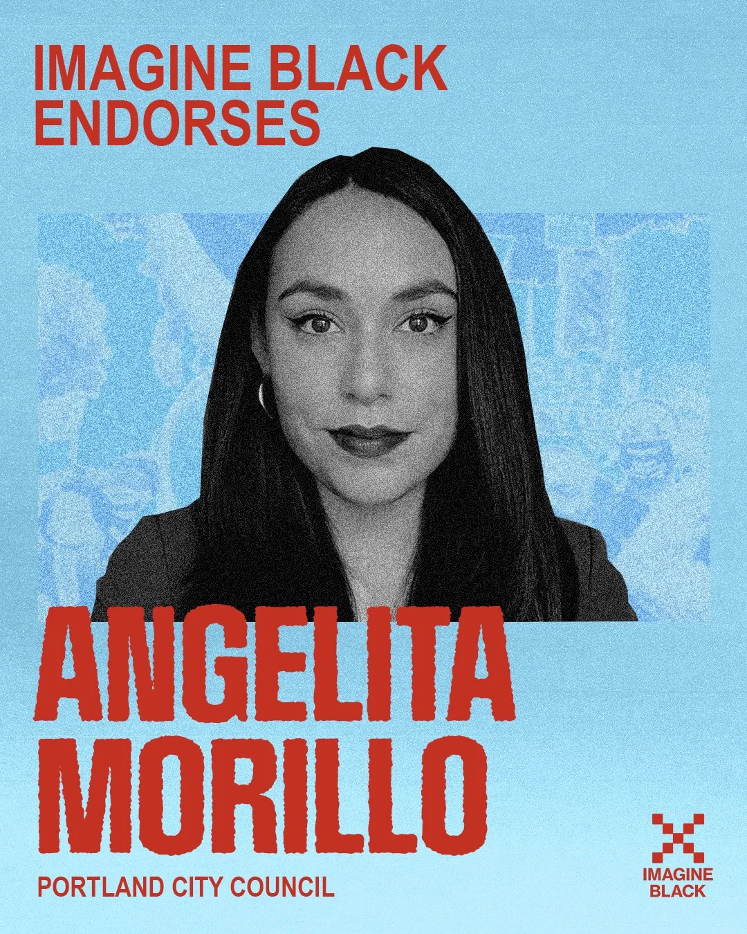ANGELITA MORILLO FOR PORTLAND CITY COUNCIL, DISTRICT 3