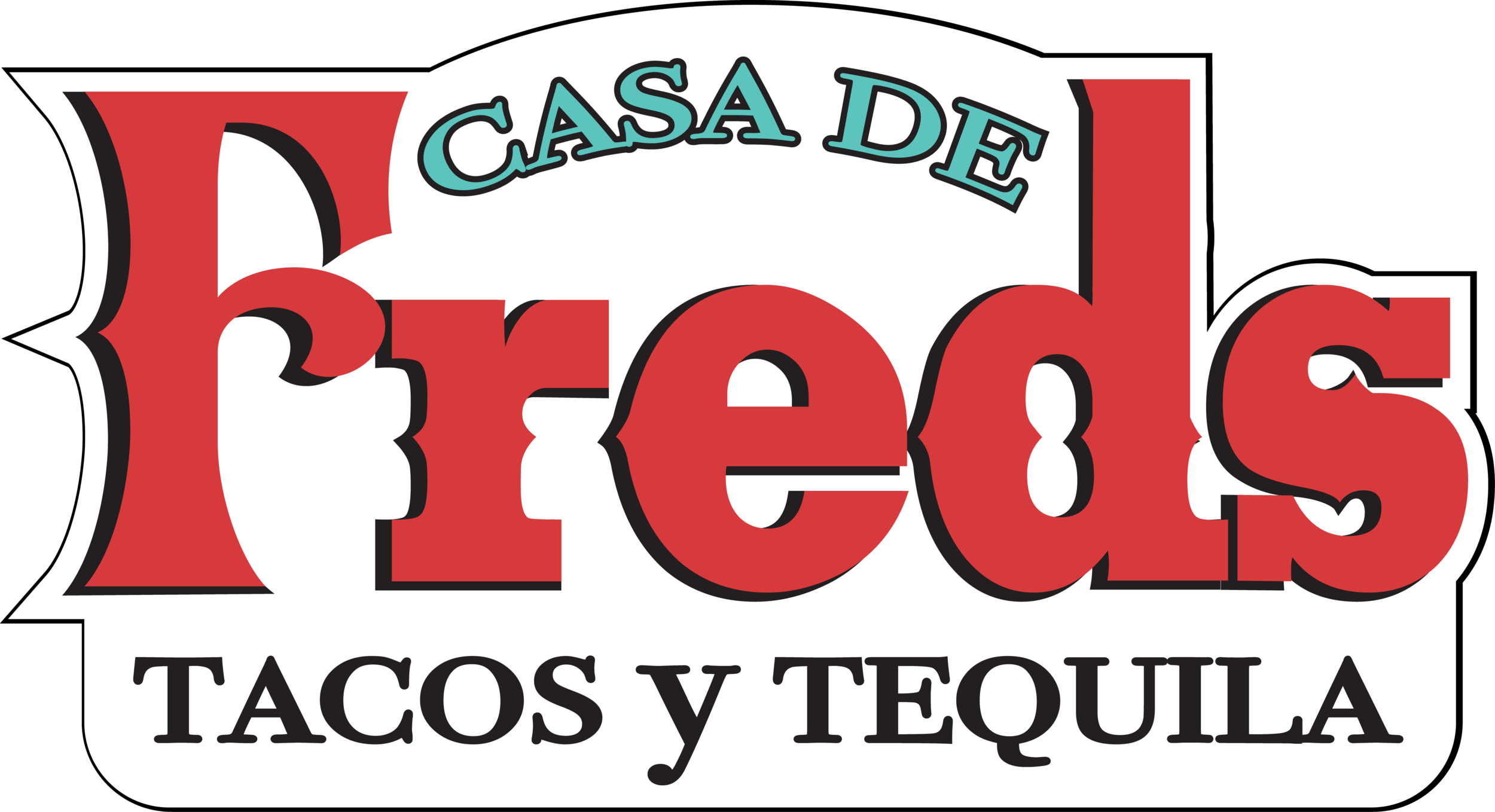 Casa De Freds Tacos y Tequila