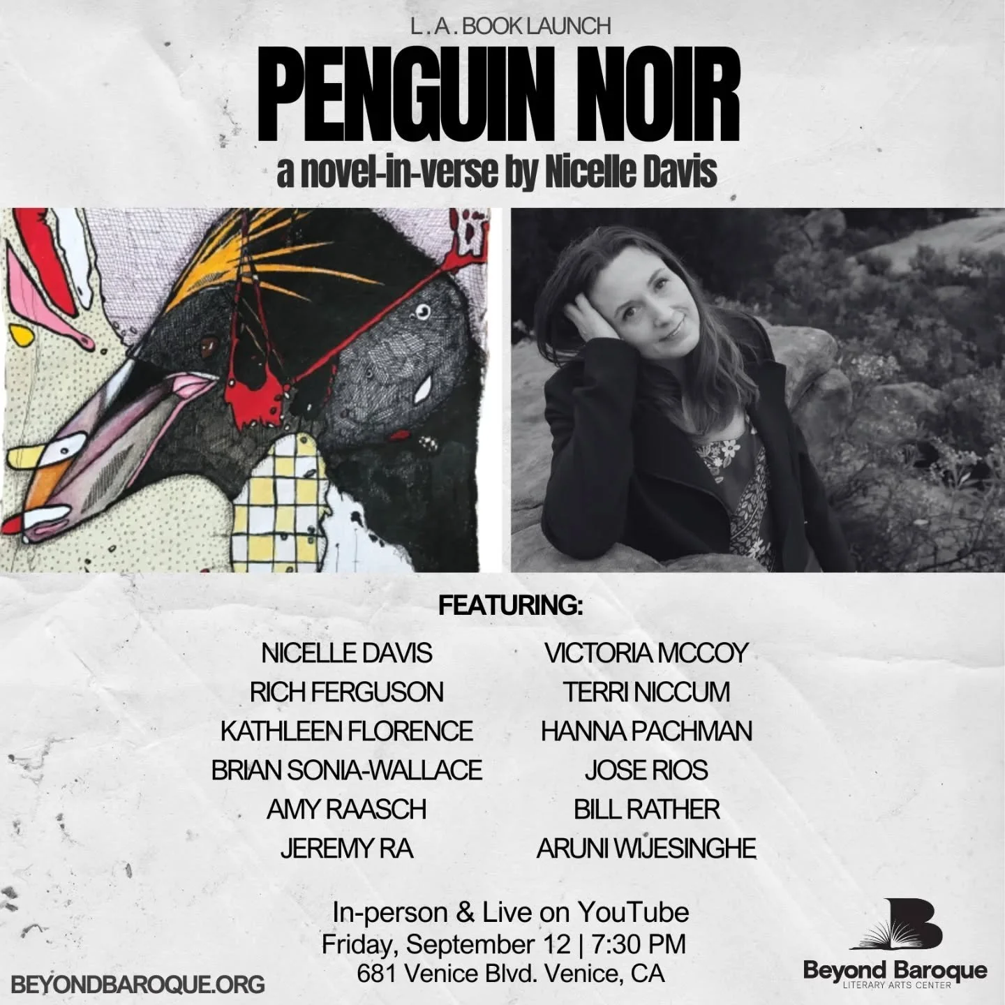 So excited to celebrate the book launch of @nicelle_davis - Penguin Noir! The event will be speakeasy-themed!

Where: Beyond Baroque (@bblitarts ), 681 Venice Blvd, Venice, CA 90291
When: Friday, September 12 @ 7:30 PM
Tickets: Free program