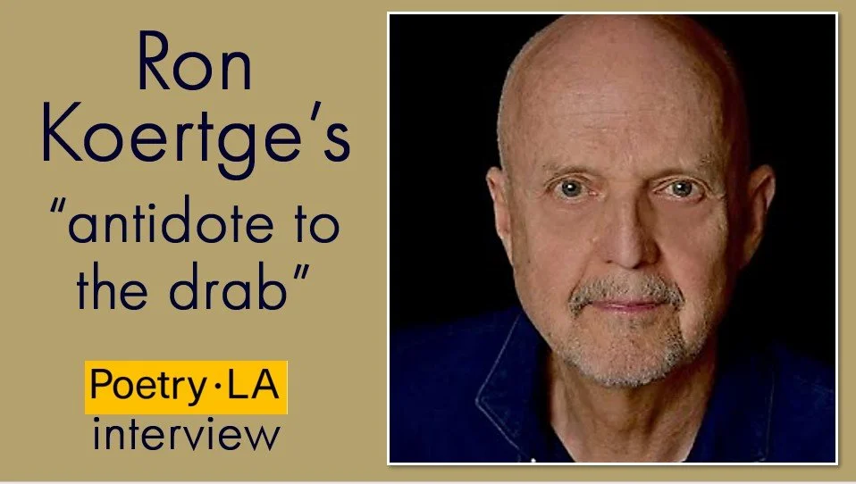 I had the good fortune of interviewing the legendary Ron Koertge for Poetry.la. I continue to learn so much from Ron. Please check out the interview on Poetry.la's website!