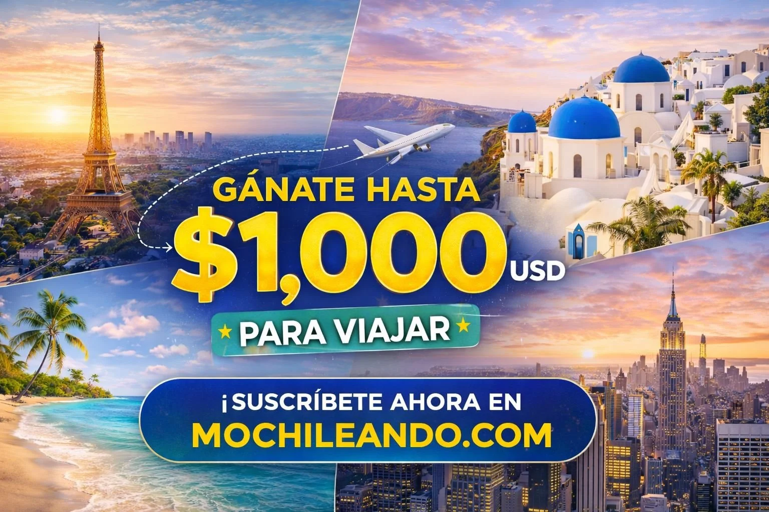 Mochileando sorteará hasta $1,000 dólares para tu viaje