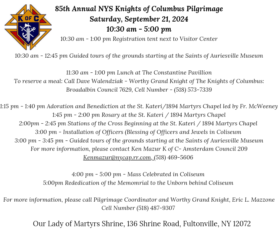 Knights of Columbus 85th Annual Pilrgimage