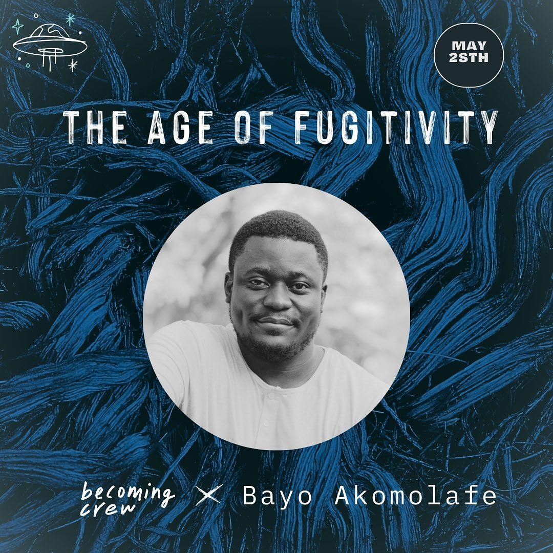 Join us in a two hour participative online gathering with guest teacher Bayo Akomolafe, philosopher, writer, post-activist, professor of psychology, and executive director of the Emergence Network.

Bayo offers us the frame &lsquo; The Age of Fugitiv