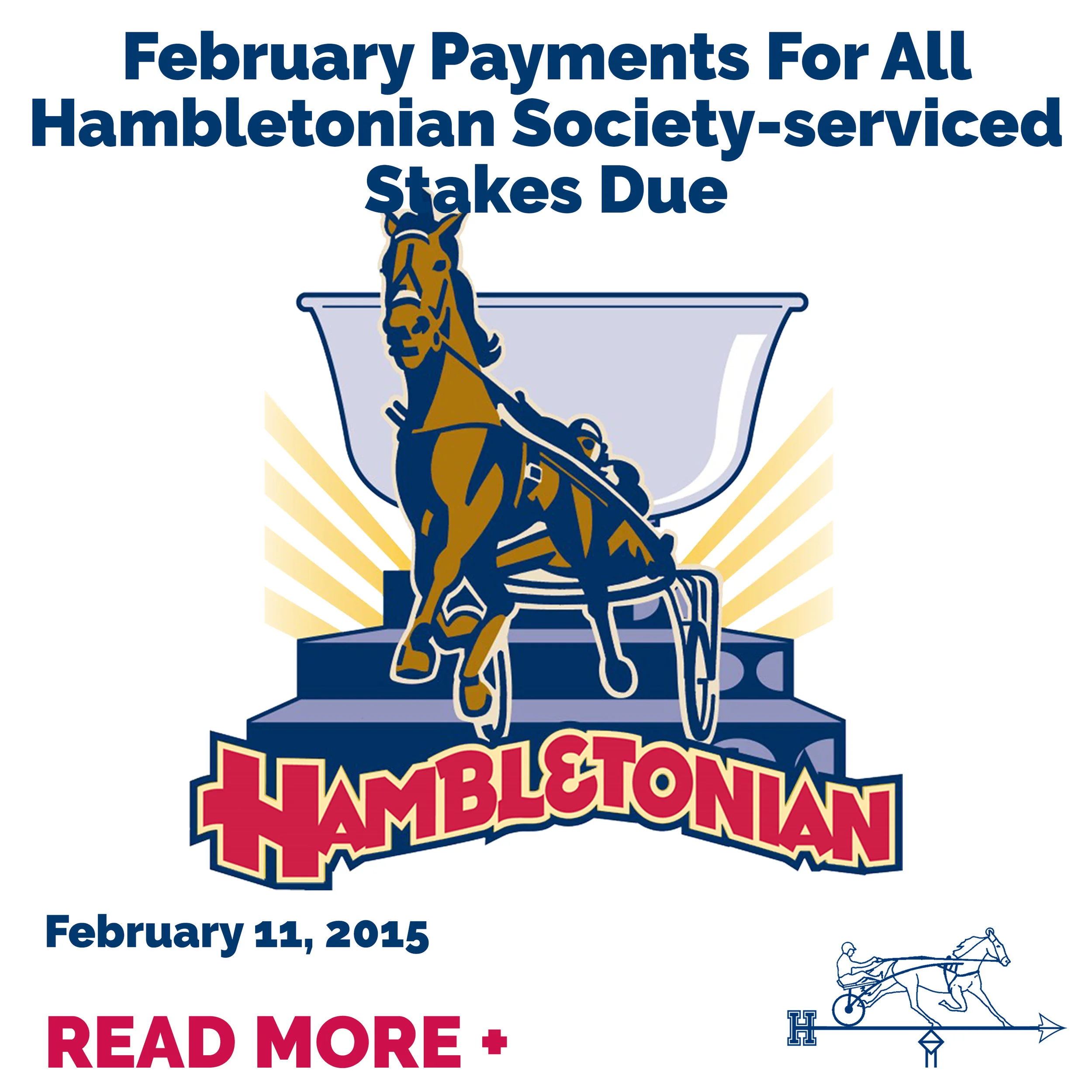 February Payments For All Hambletonian Society-serviced Stakes Due 