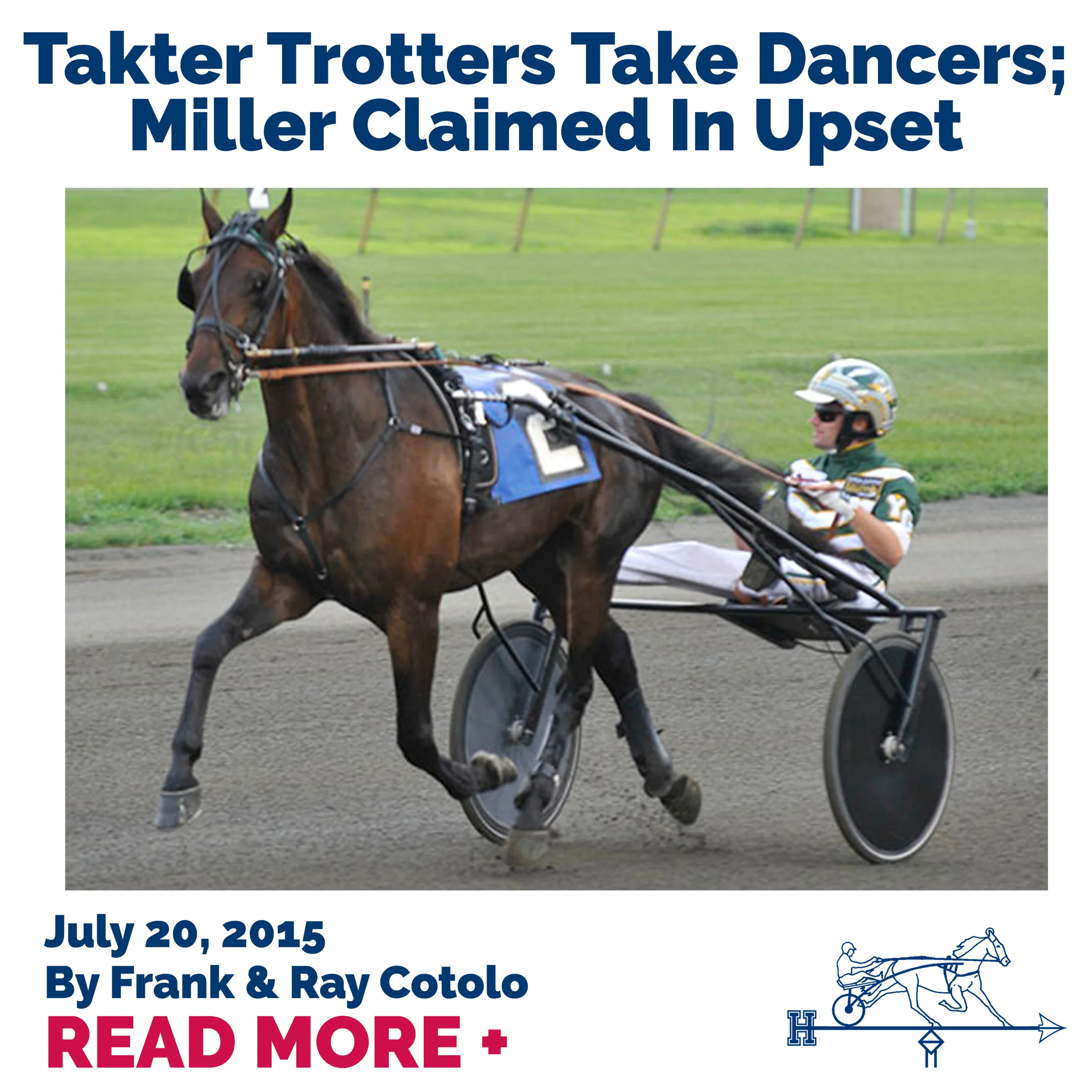 Takter Trotters Take Dancers; Miller Claimed In Upset 