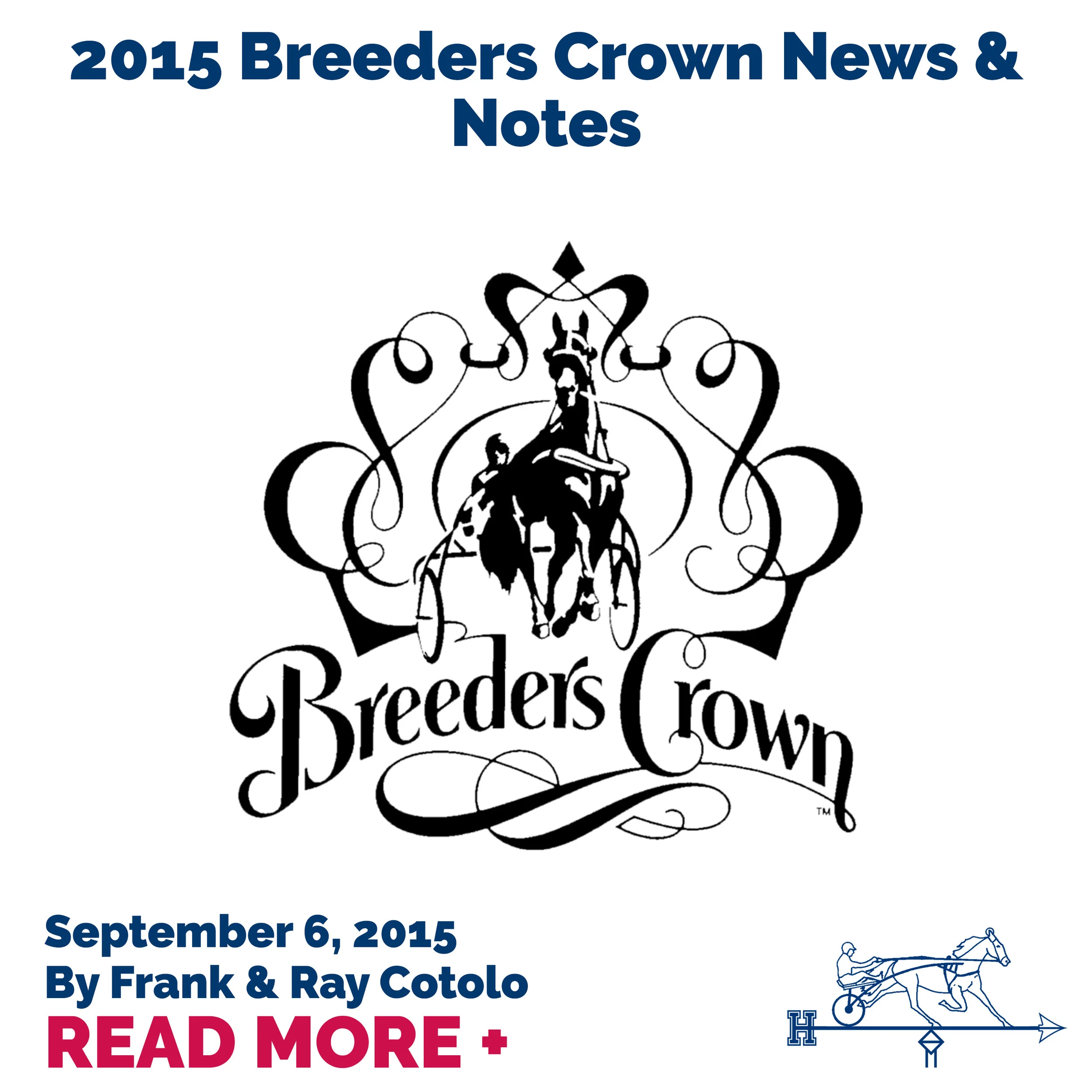 2015 Breeders Crown News &amp; Notes