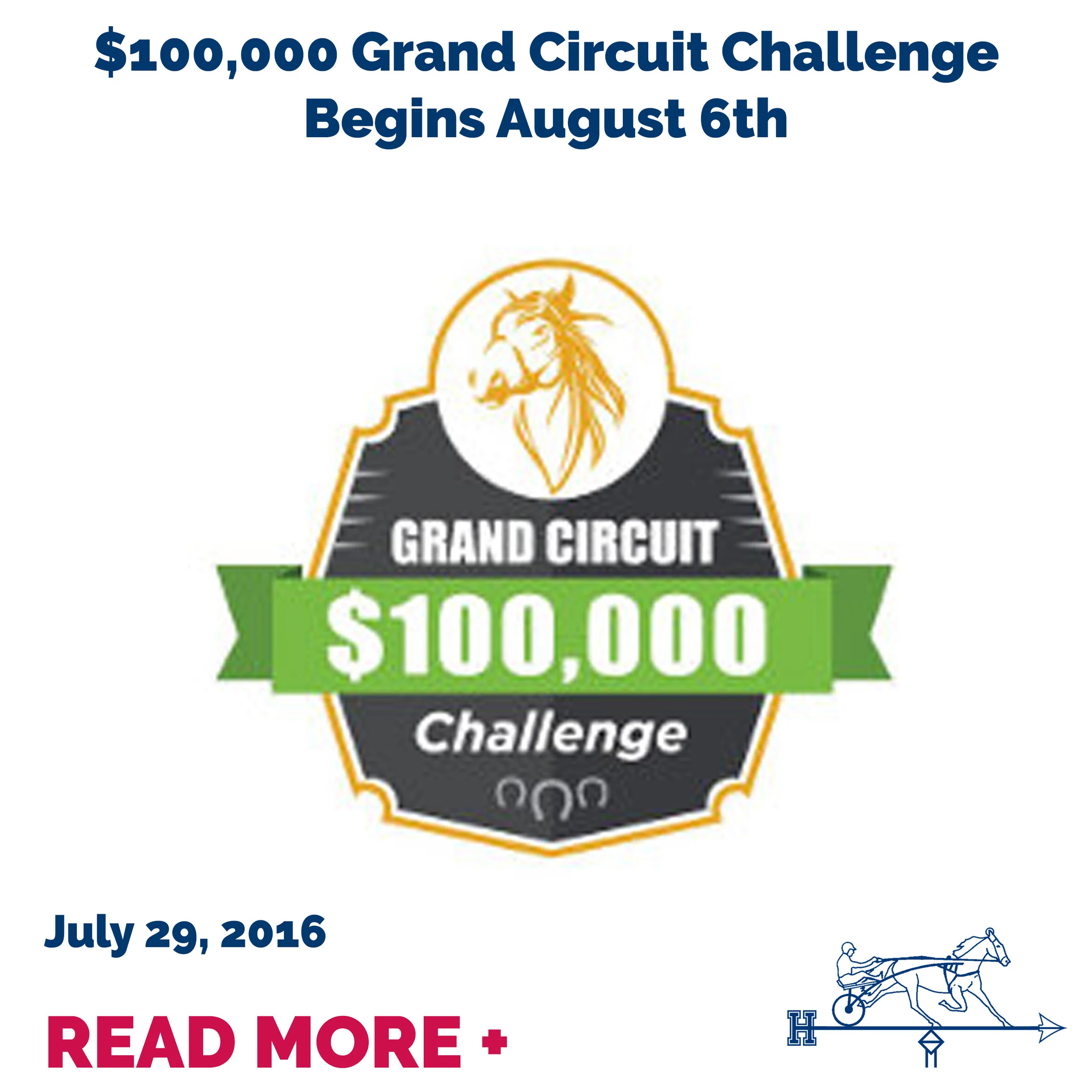$100,000 Grand Circuit Challenge Begins August 6th