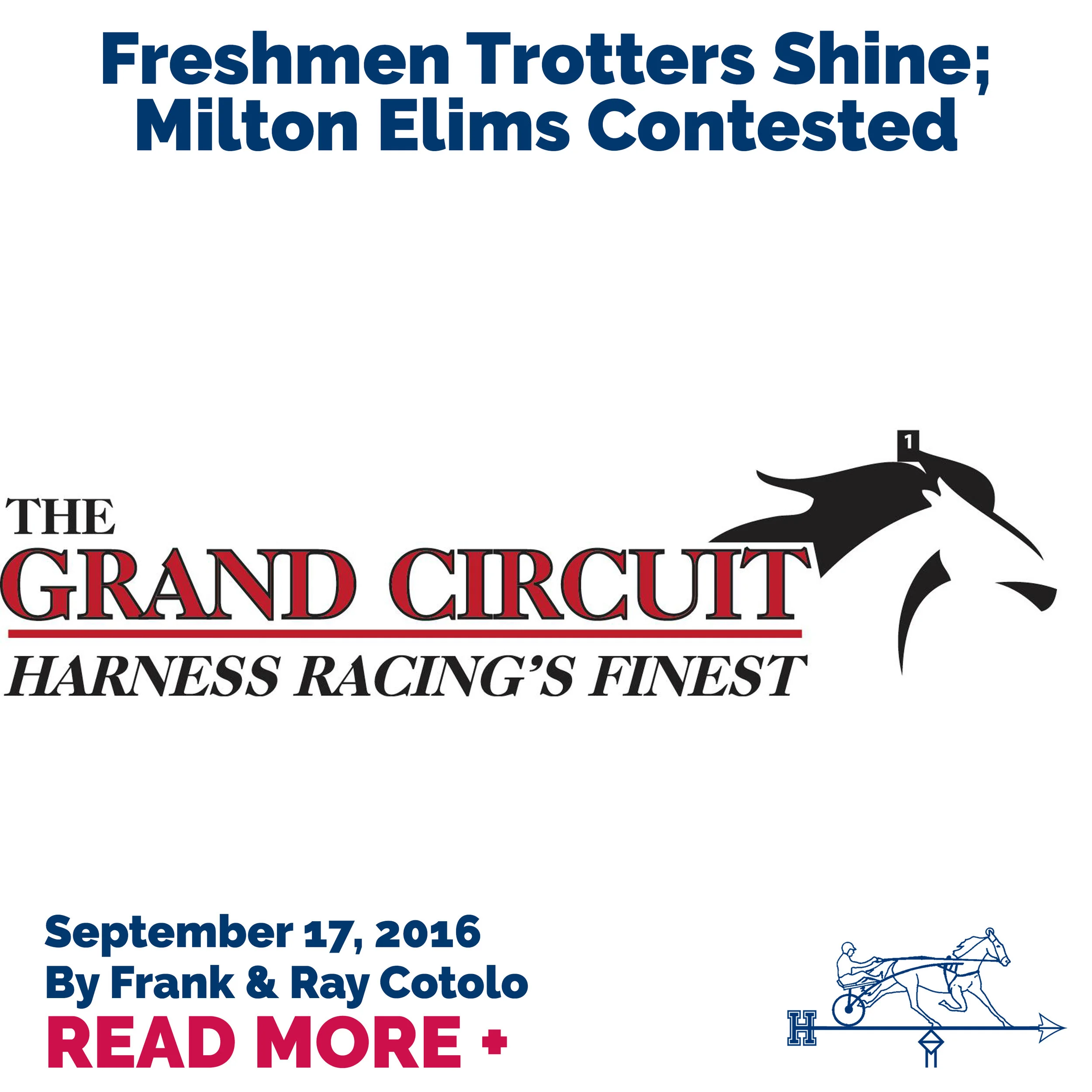 Freshmen Trotters Shine; Milton Elims Contested