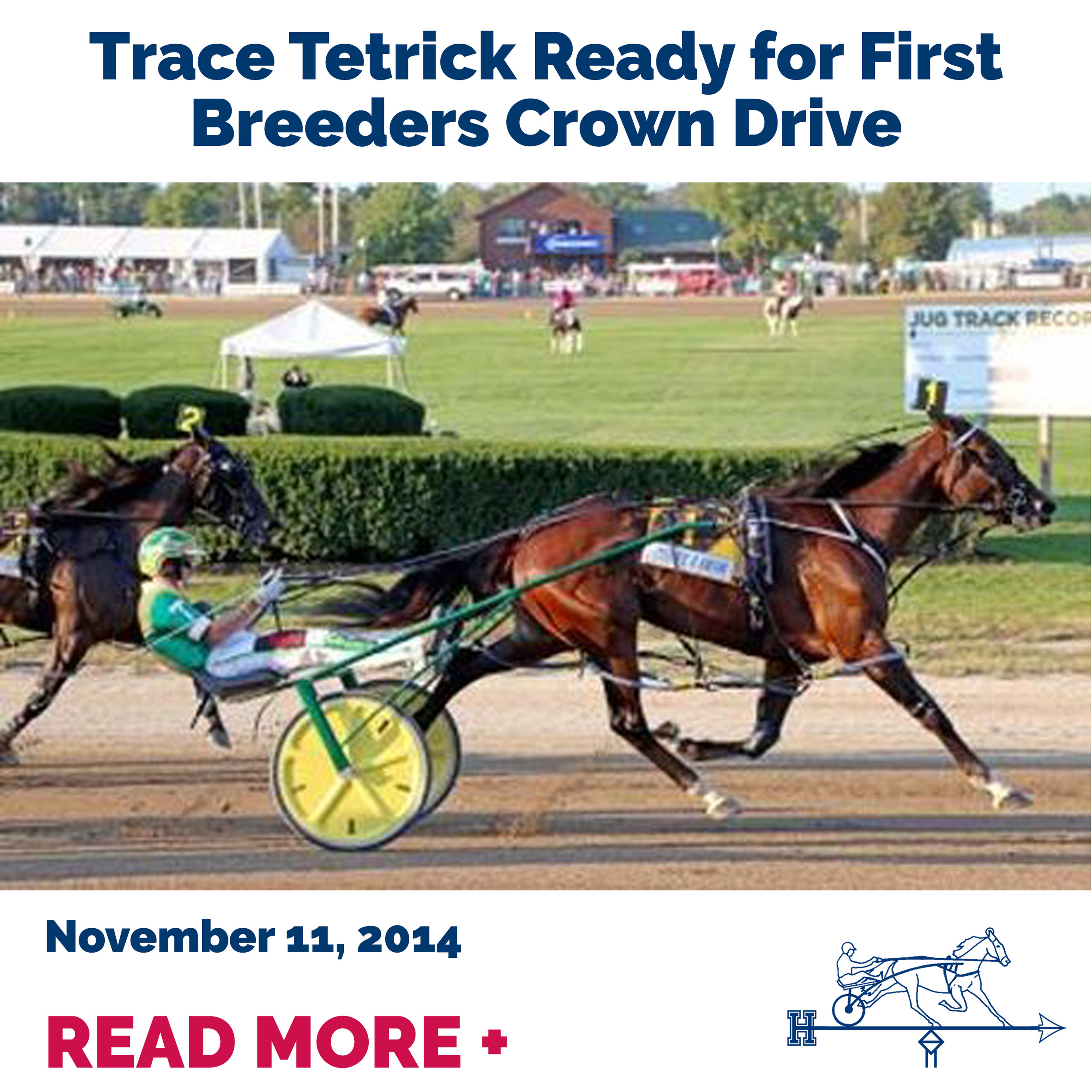Trace Tetrick Ready for First Breeders Crown Drive