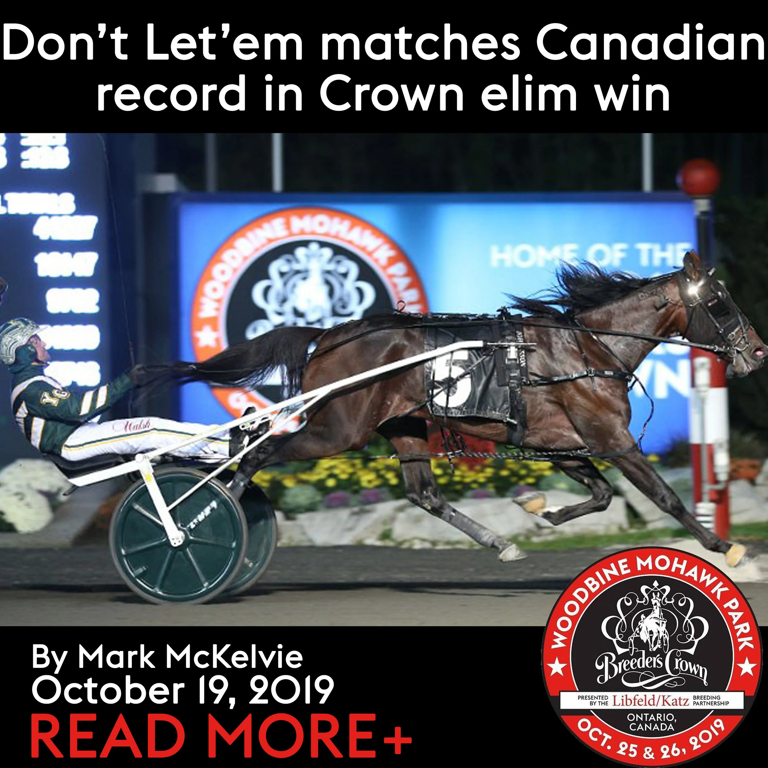 Don’t Let’em matches Canadian record in Crown elim win