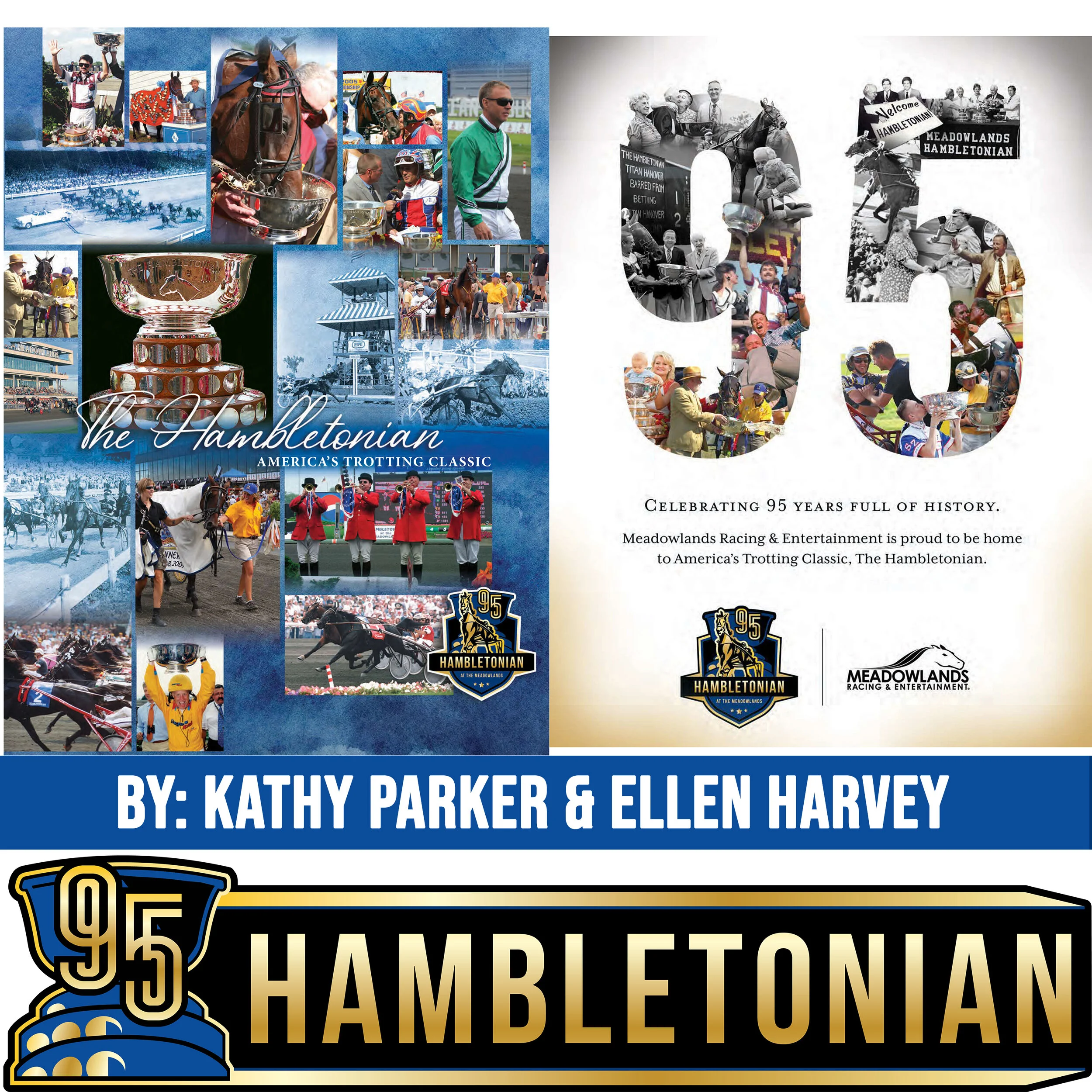Hambletonian Heroes: Celebrating 95 Years