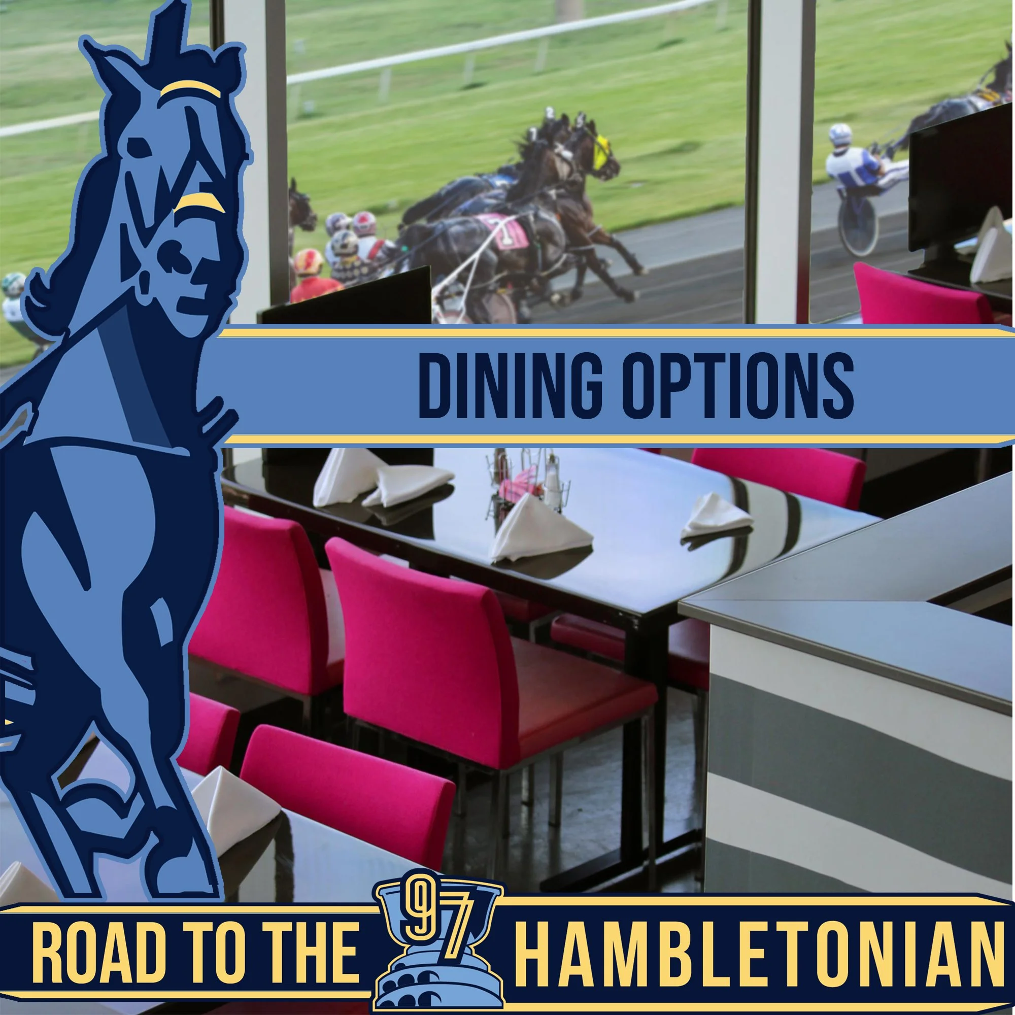 Dining Options for Hambletonian Eliminations and Hambletonian Day