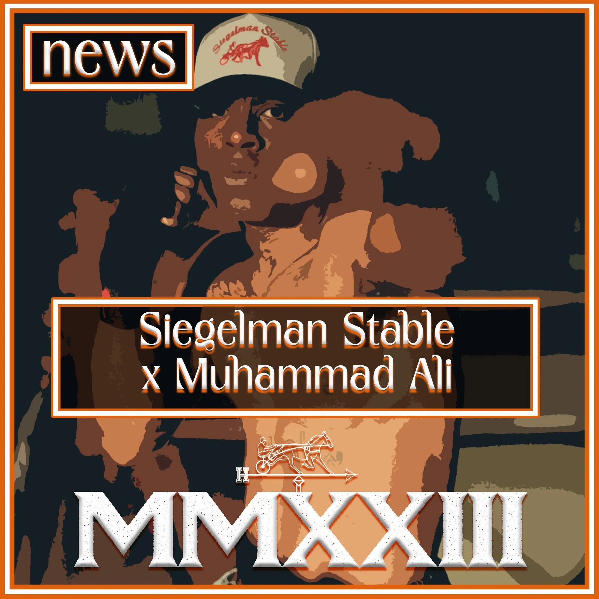 Muhammad Ali x Siegelman Stable