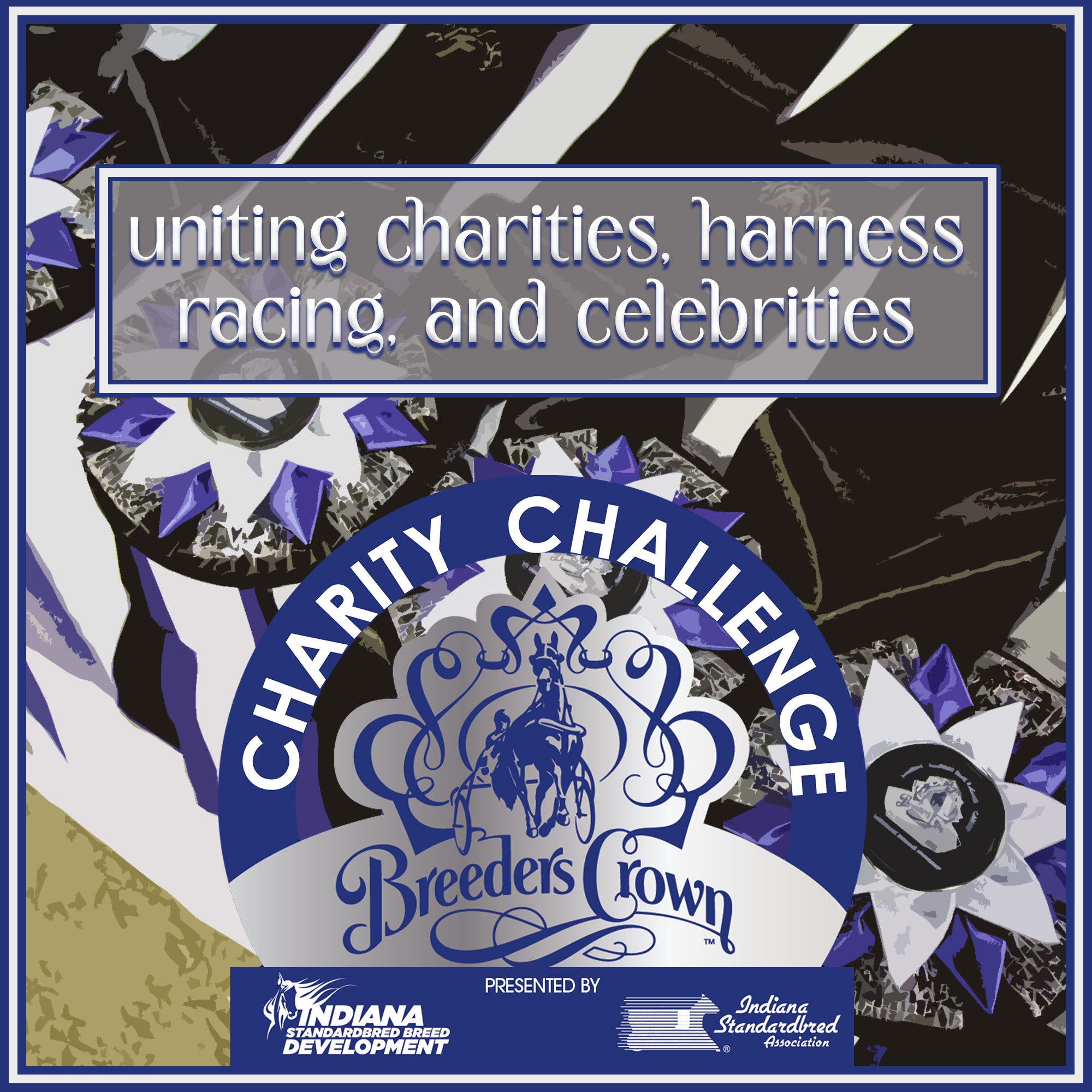 Breeders Crown Charity Challenge 2023: Uniting Charities, Harness Racing, and Celebrities at Harrah's Hoosier Park
