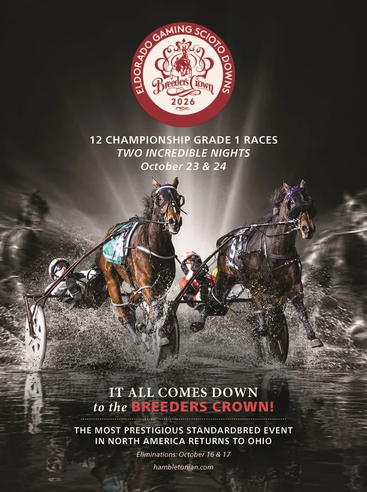 Breeders Crown 2026 at Eldorado Scioto Downs: 12 championship Grade 1 races, two incredible nights, October 23 and 24. Eliminations October 16 and 17.