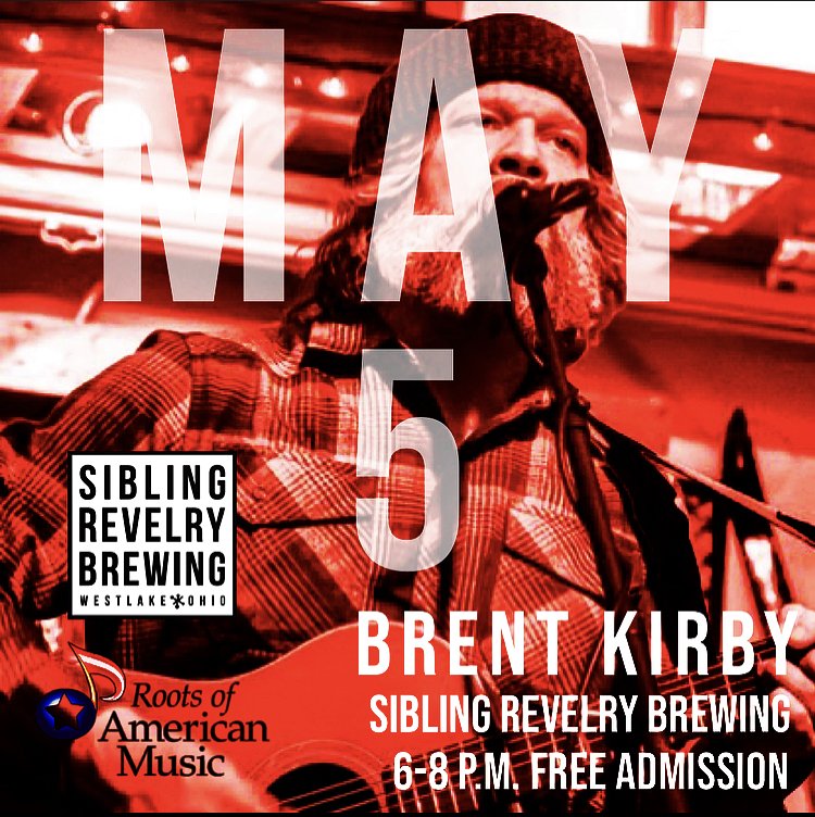 Brent Kirby live at Sibling Revelry Brewing — Roots of American Music