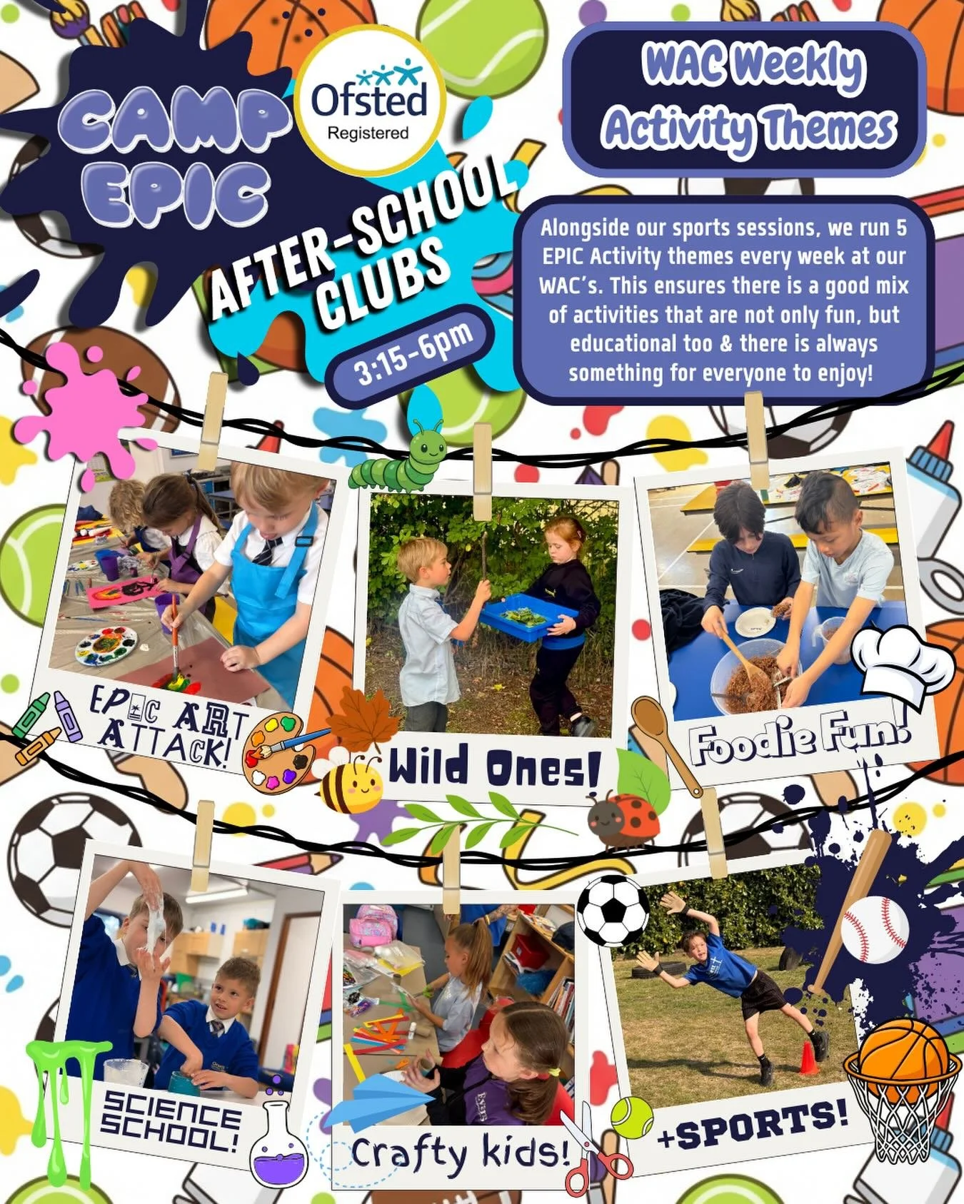 We are often asked what sort of things the kids do at our Afterschool clubs, so here it is!

We have set themes, so when our Site Leads plan the weekly schedules, they plan activities tailored to the theme of the day. This helps to ensure a good rang