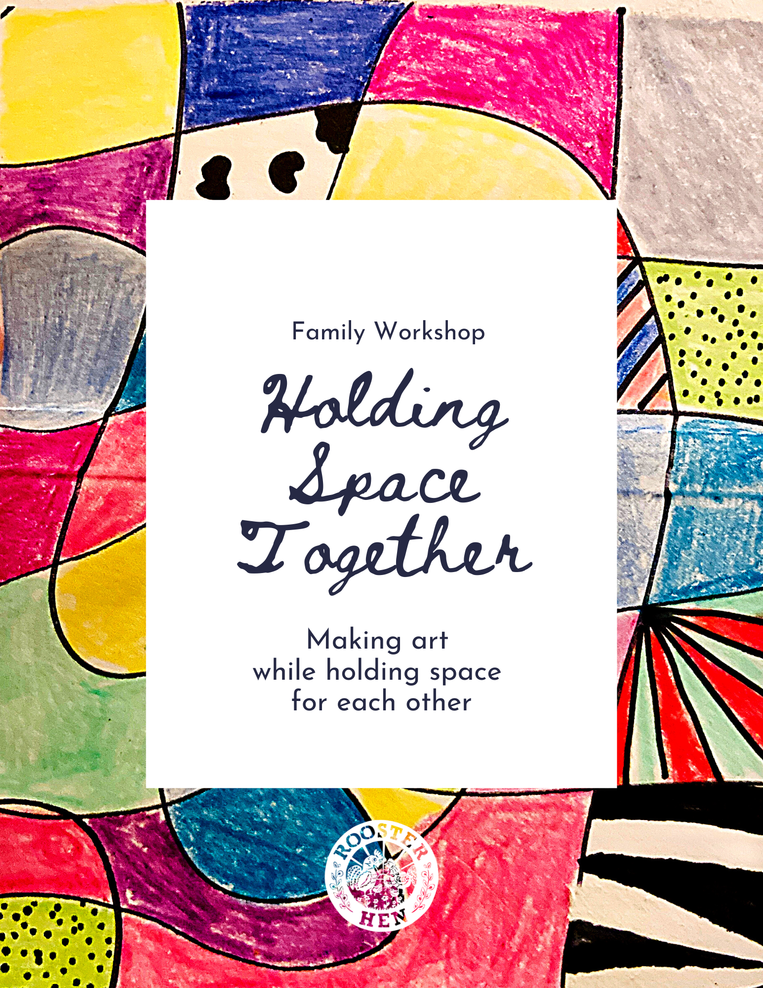 Holding Space Together: A Family Workshop