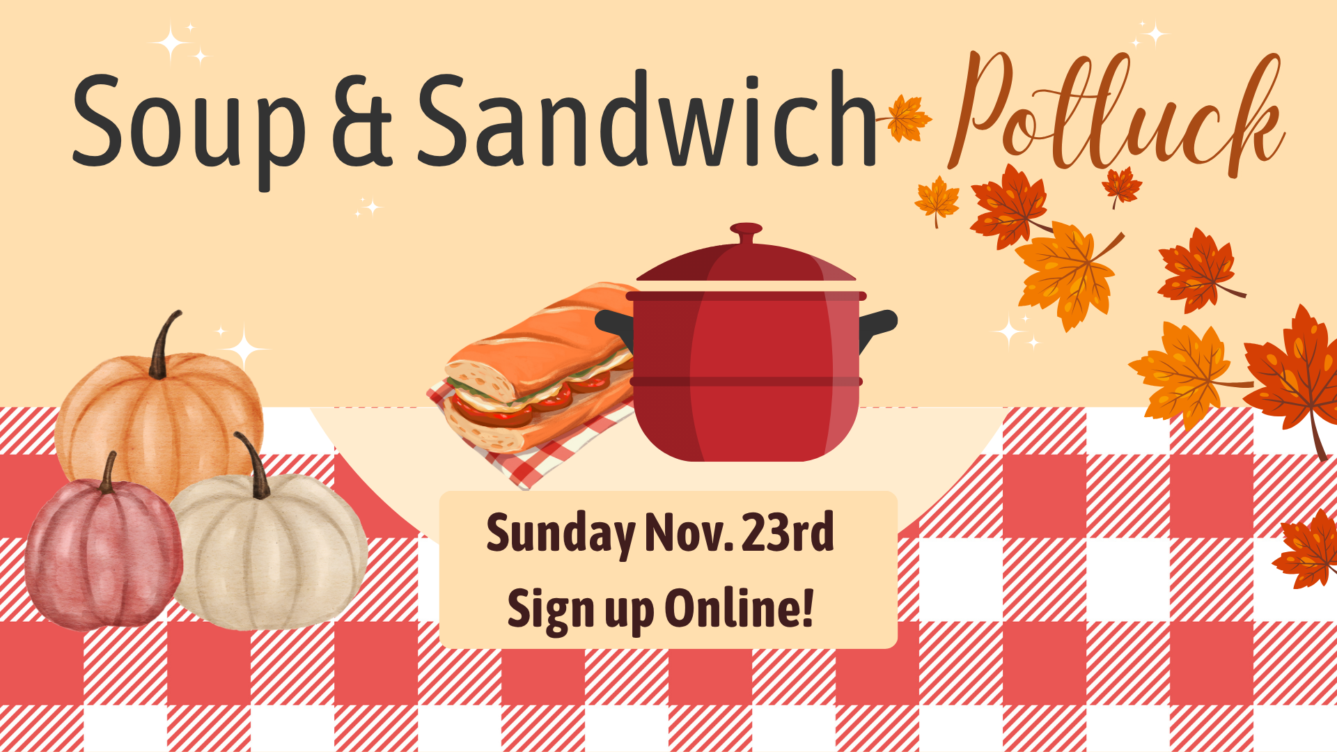 Soup and Sandwich Potluck