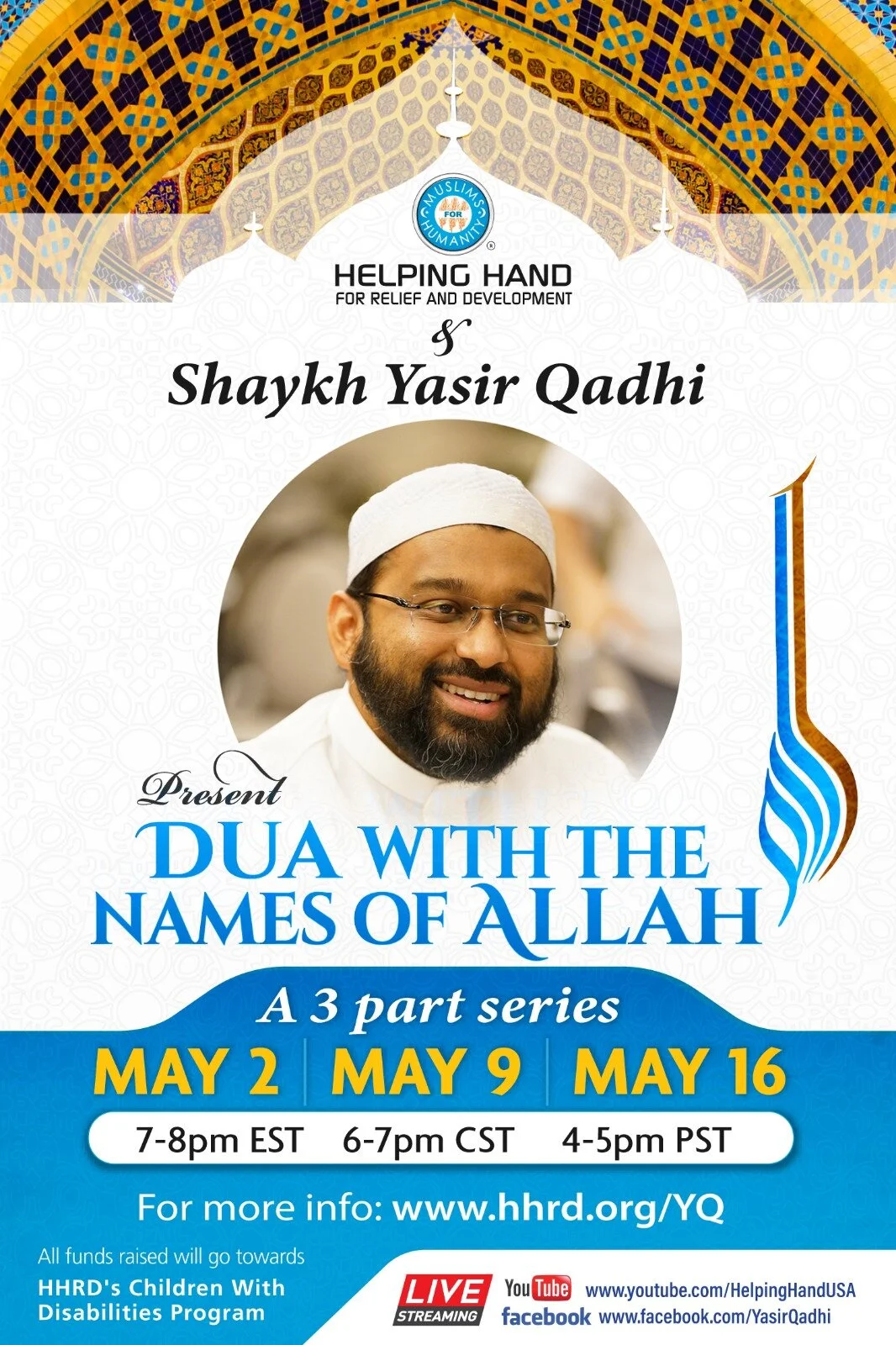 Dua with the Names of Allah by Shaykh Yasir Qadhi and Helping Hand for Relief and Development