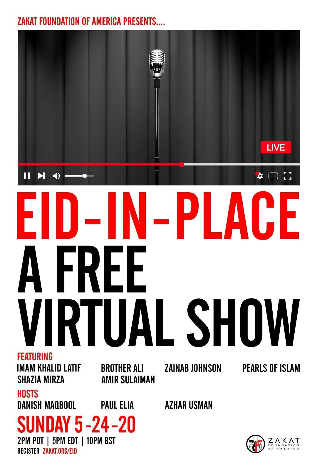 Zakat Foundation Eid-in-Place Virtual Show