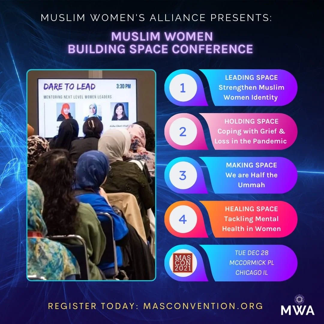 Muslim Women's Alliance: Muslim Women Building Space Conference