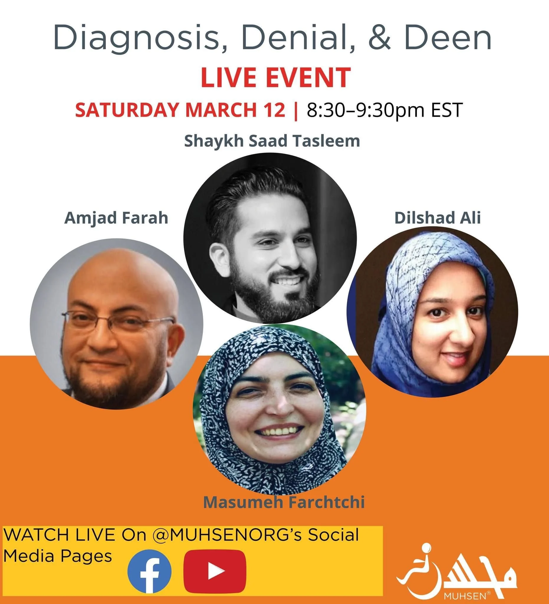 MUHSEN: Diagnosis, Denial, &amp; Deen