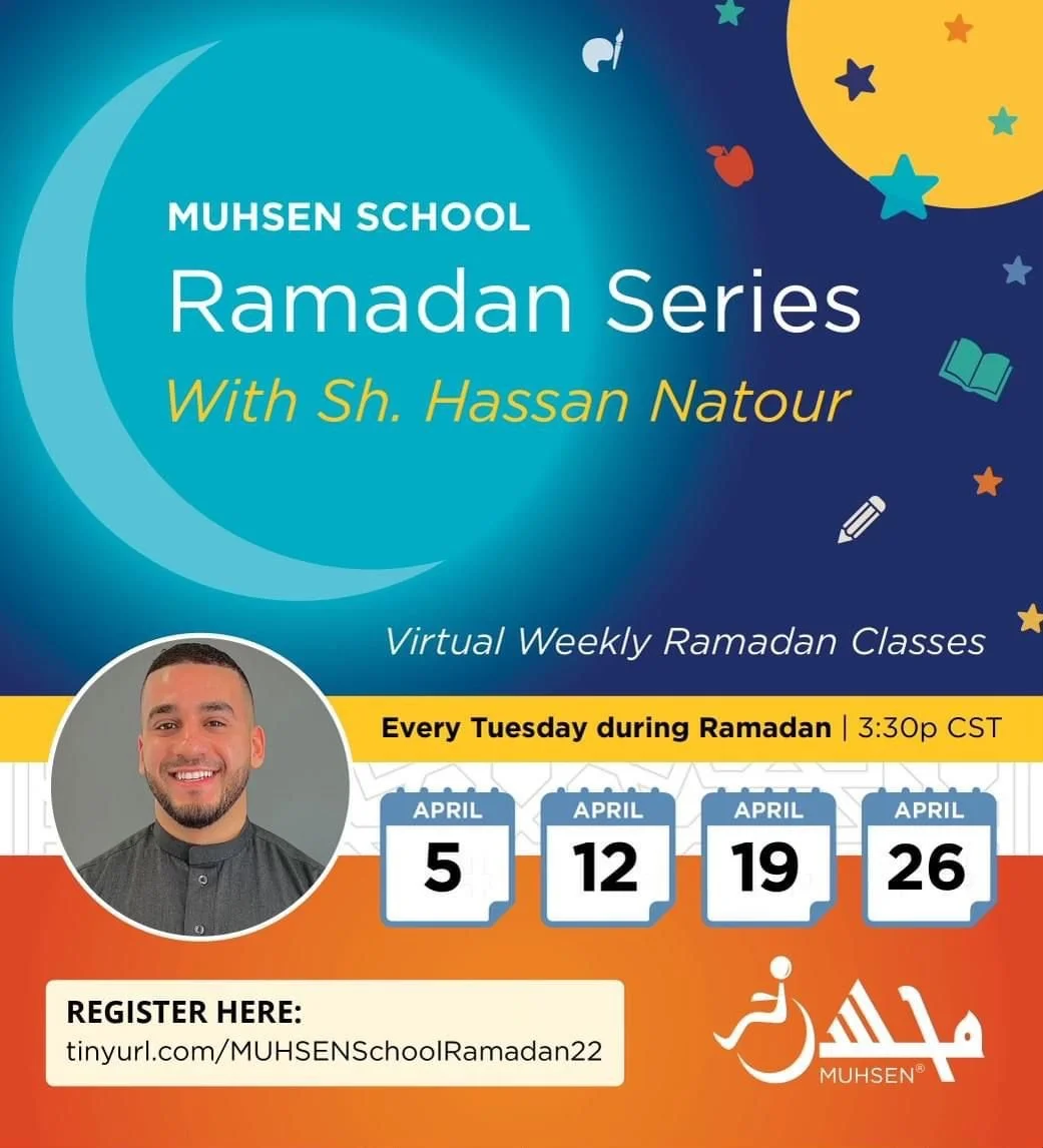 MUHSEN School - Ramadan Series