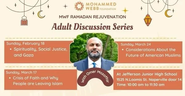 Mohammed Webb Foundation Adult Discussion Series