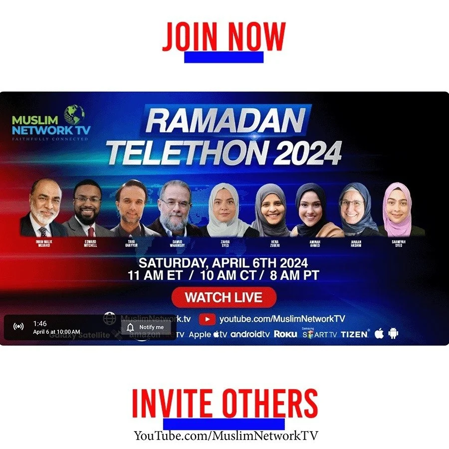 Muslim Network TV: Ramadan Telethon 2024